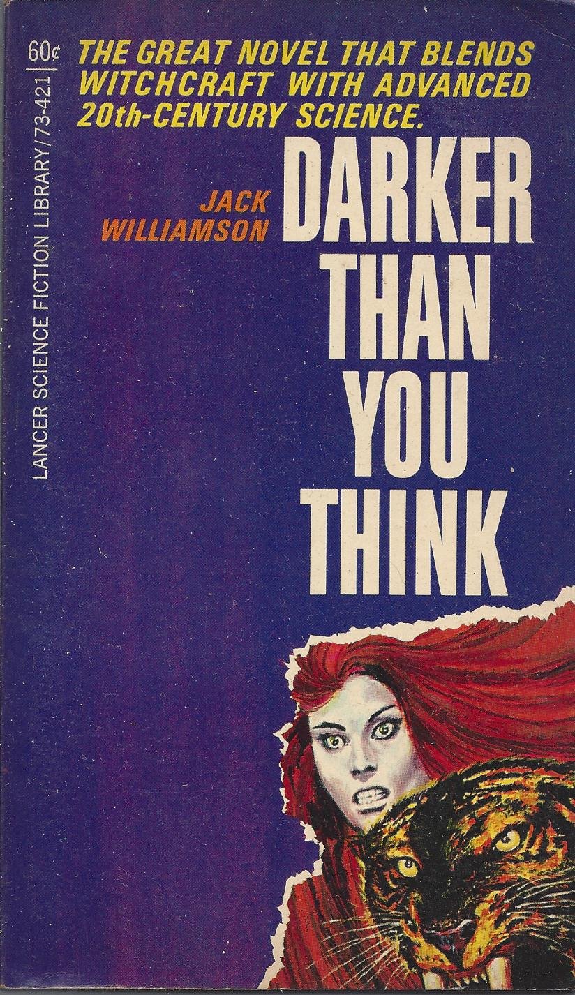 Darker Than You Think (Lancer 73421) Jack Williamson Books