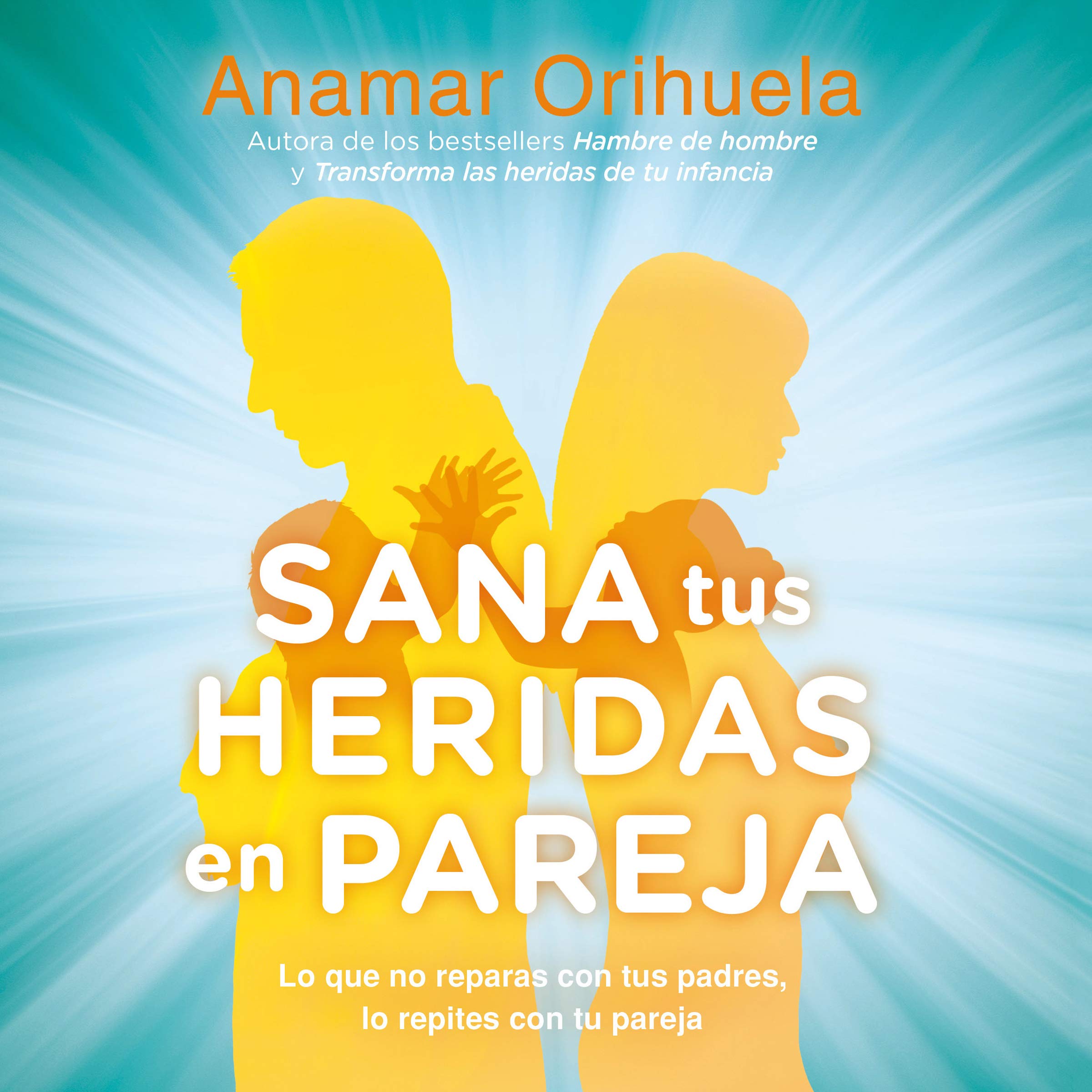 Cover art for Sana tus heridas en pareja [Heal Your Wounds as a Couple]