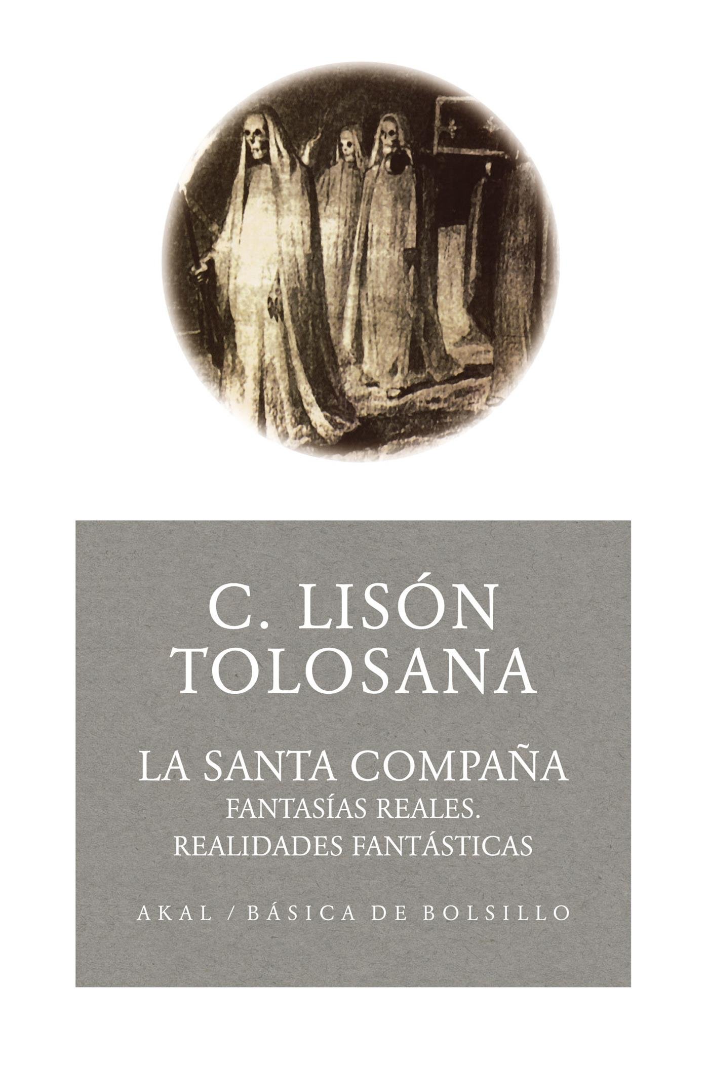 La Santa Compaña: 95 (Básica de Bolsillo)