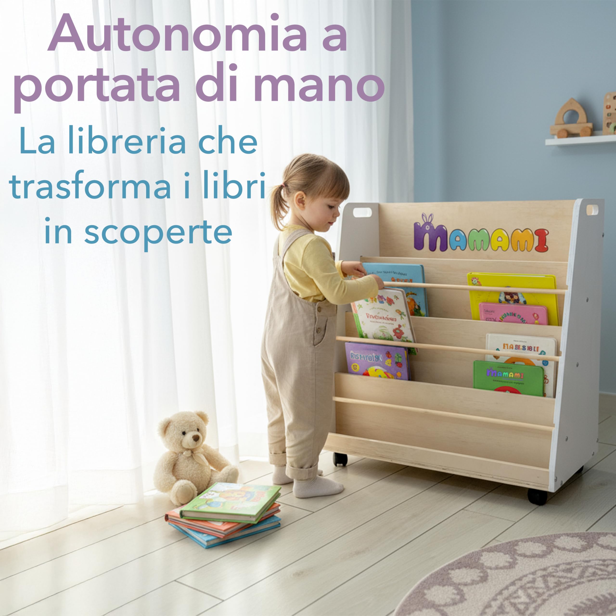 Libreria Montessoriana per Bambini,in Legno spessore 1.5 cm, 4 Ripiani Frontali e Vano Posteriore, Ruote Opzionali, 72x67x35 cm