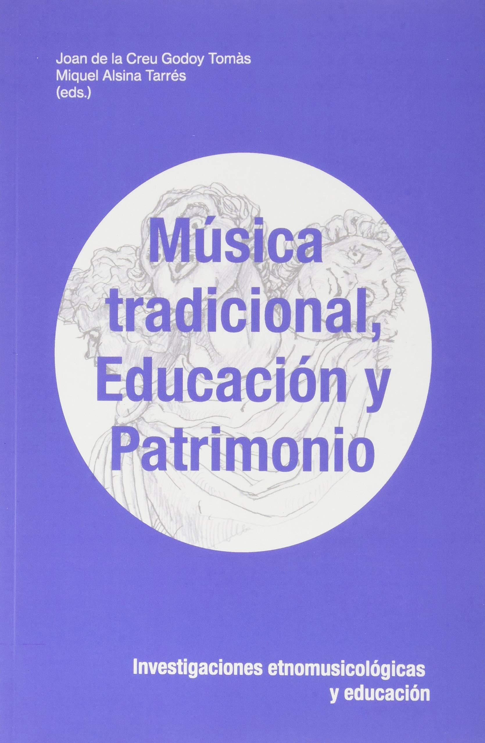 Música Tradicional, Educación y Patrimonio: Investigaciones etnomusicológicas y educación (Documenta)