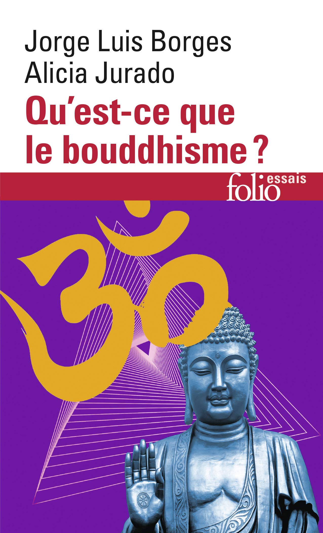 Qu Est Ce Que Le Boudhi (Folio Essais)