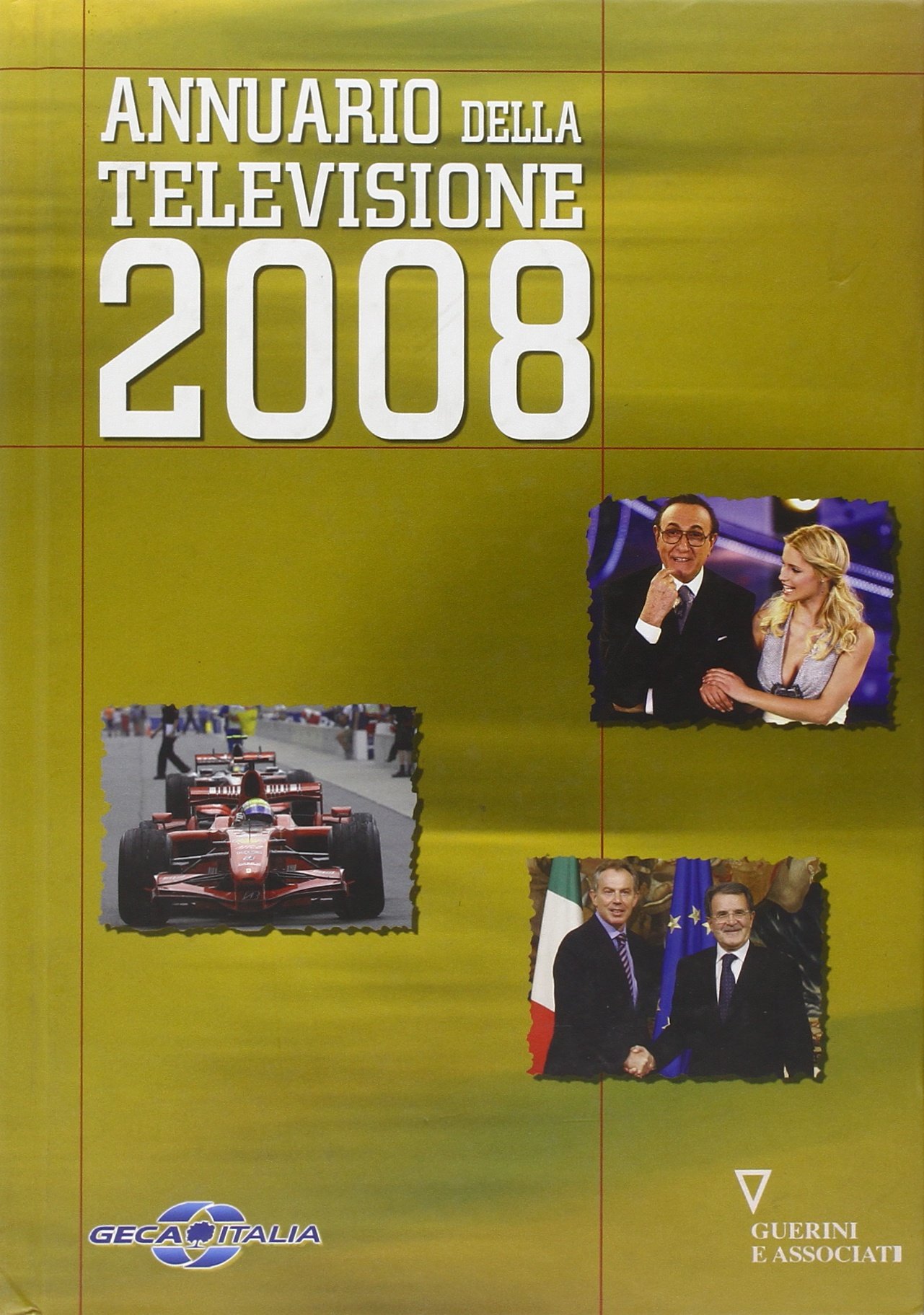 Annuario della televisione 2008 trouvez les archives audiovisuelles