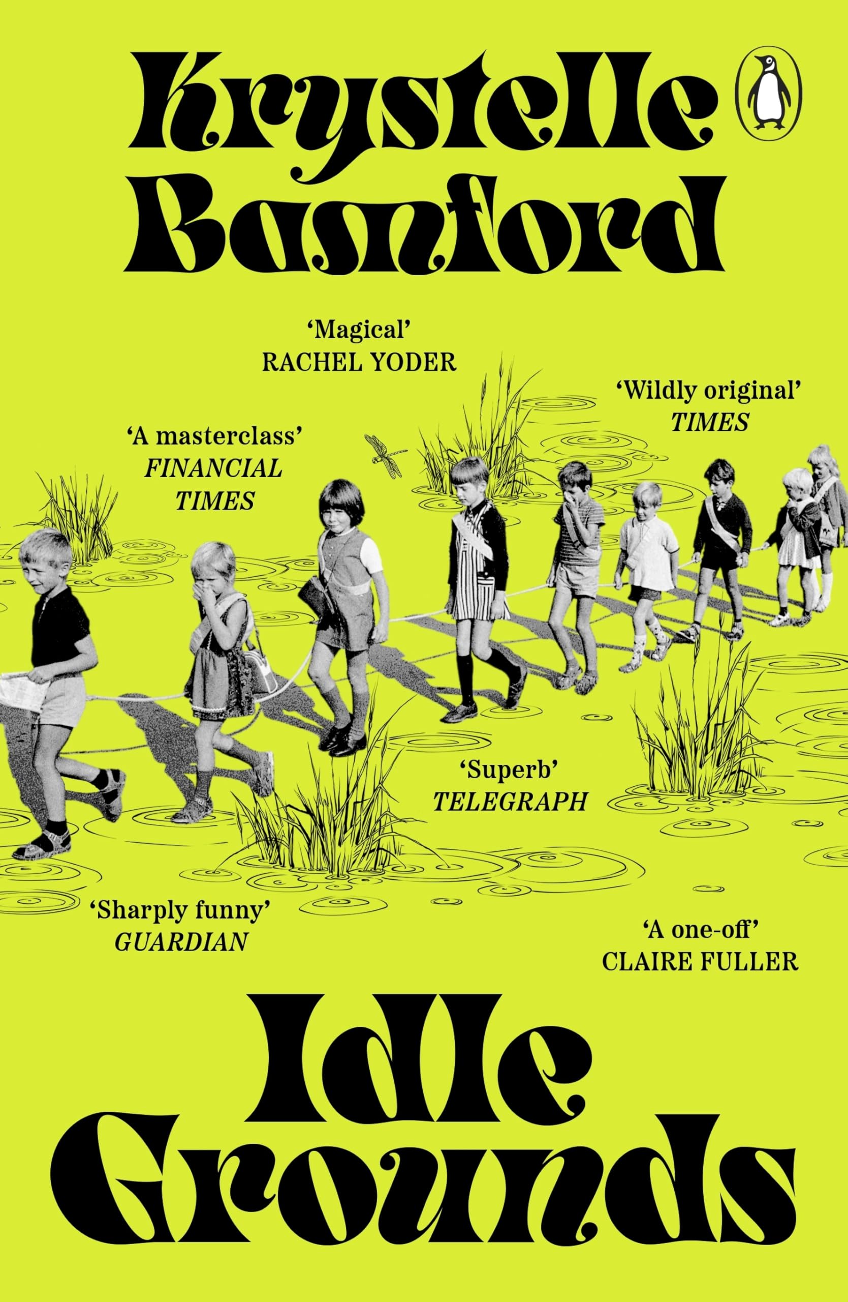 Idle Grounds: The chilling and darkly funny novel from the award-winning author