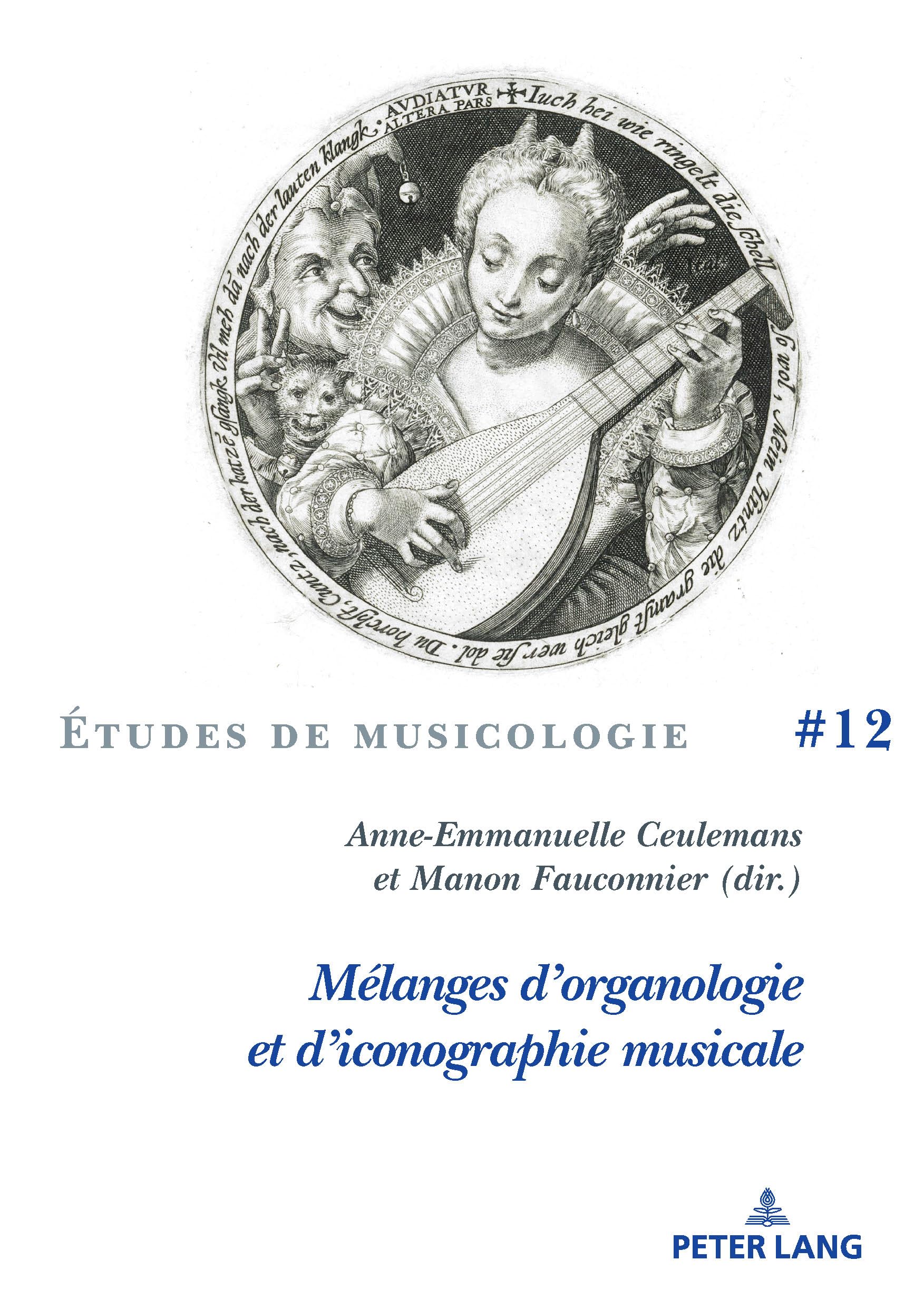 Mélanges d'organologie et d'iconographie musicale recherche lutherie ancienne