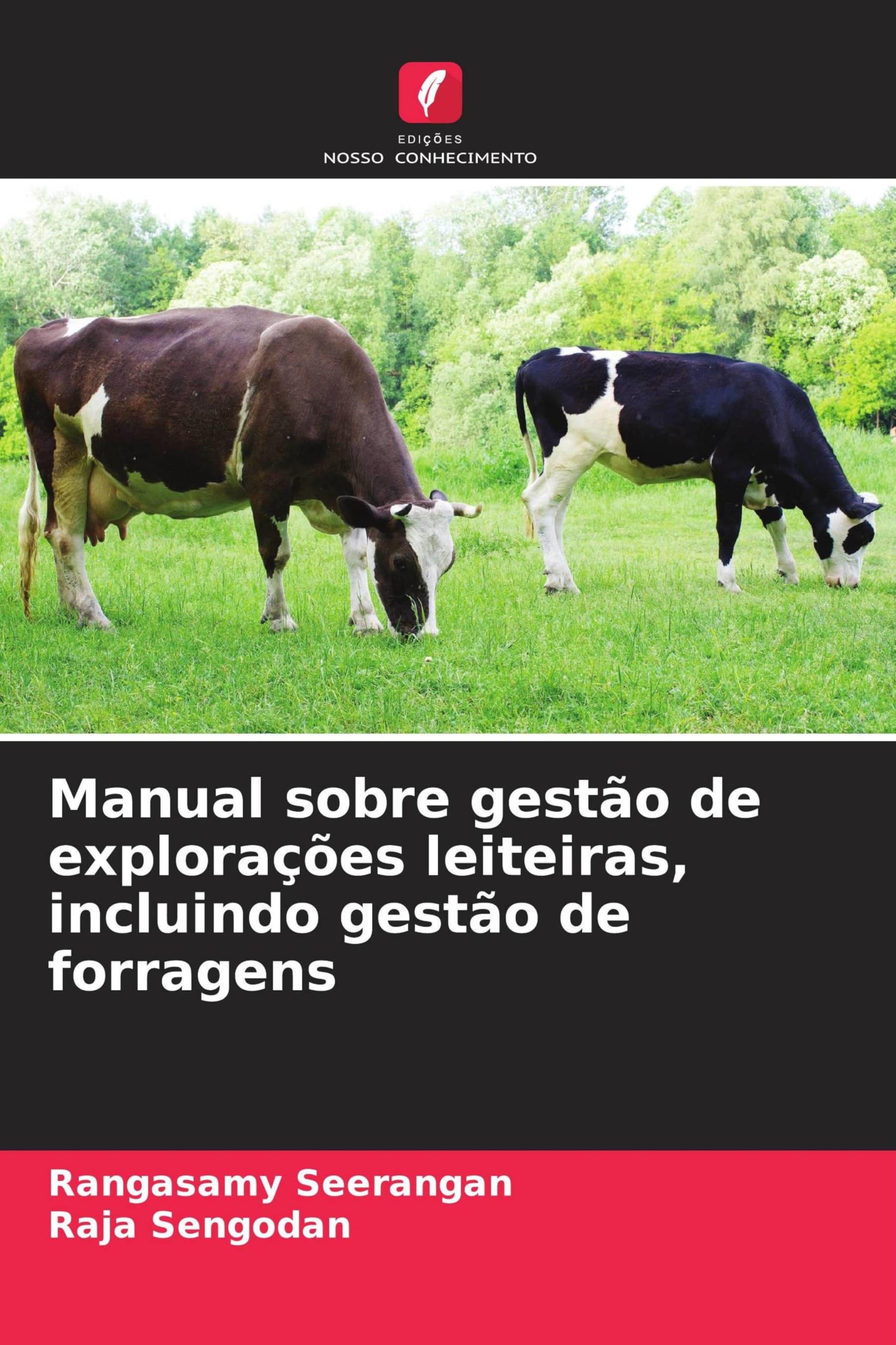 Manual sobre gestão de explorações leiteiras, incluindo gestão de forragens