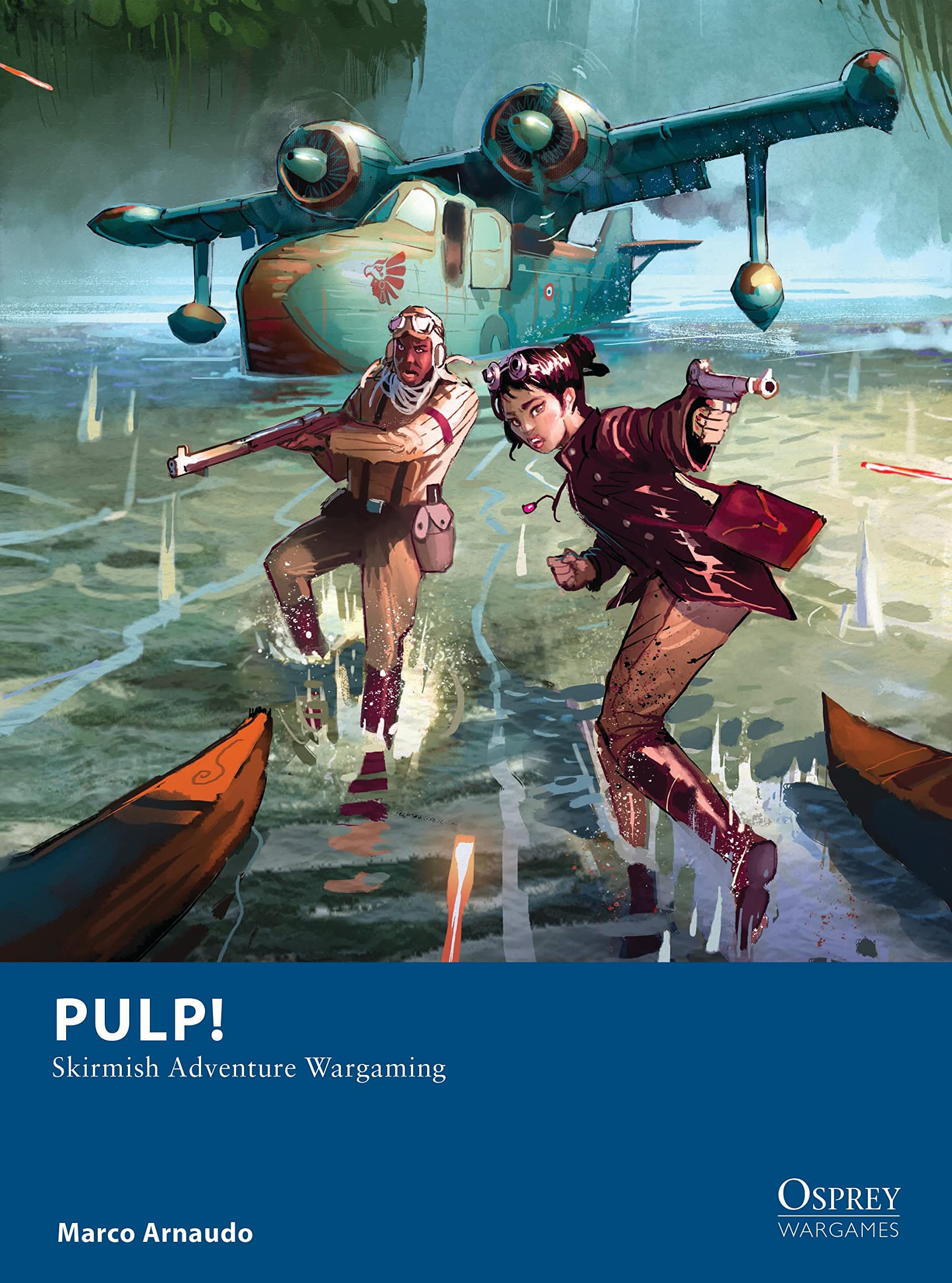 Pulp! : Skirmish Adventure Wargaming by Marco Arnaudo (2022, Trade Paperback)