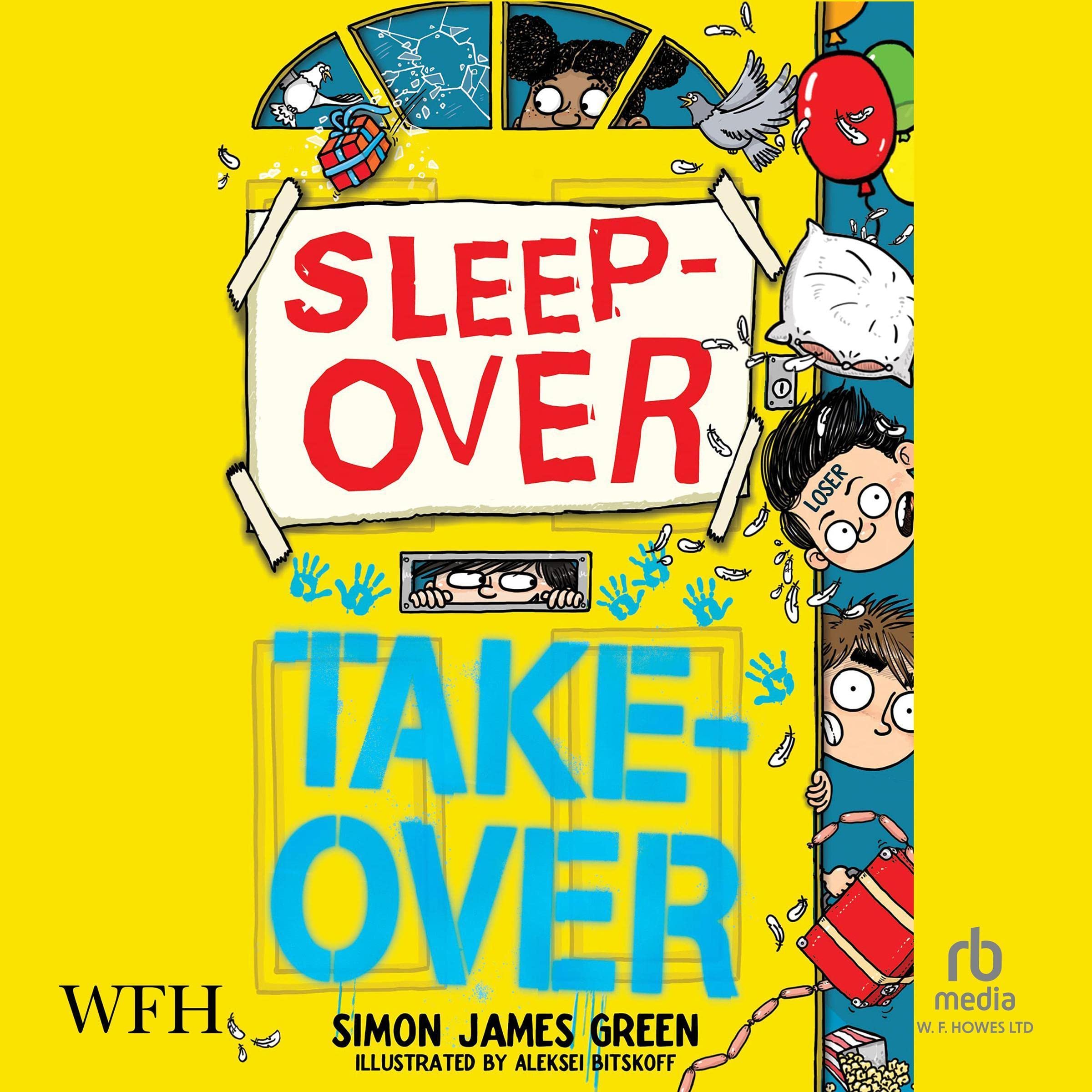 The Sleepover Takeover