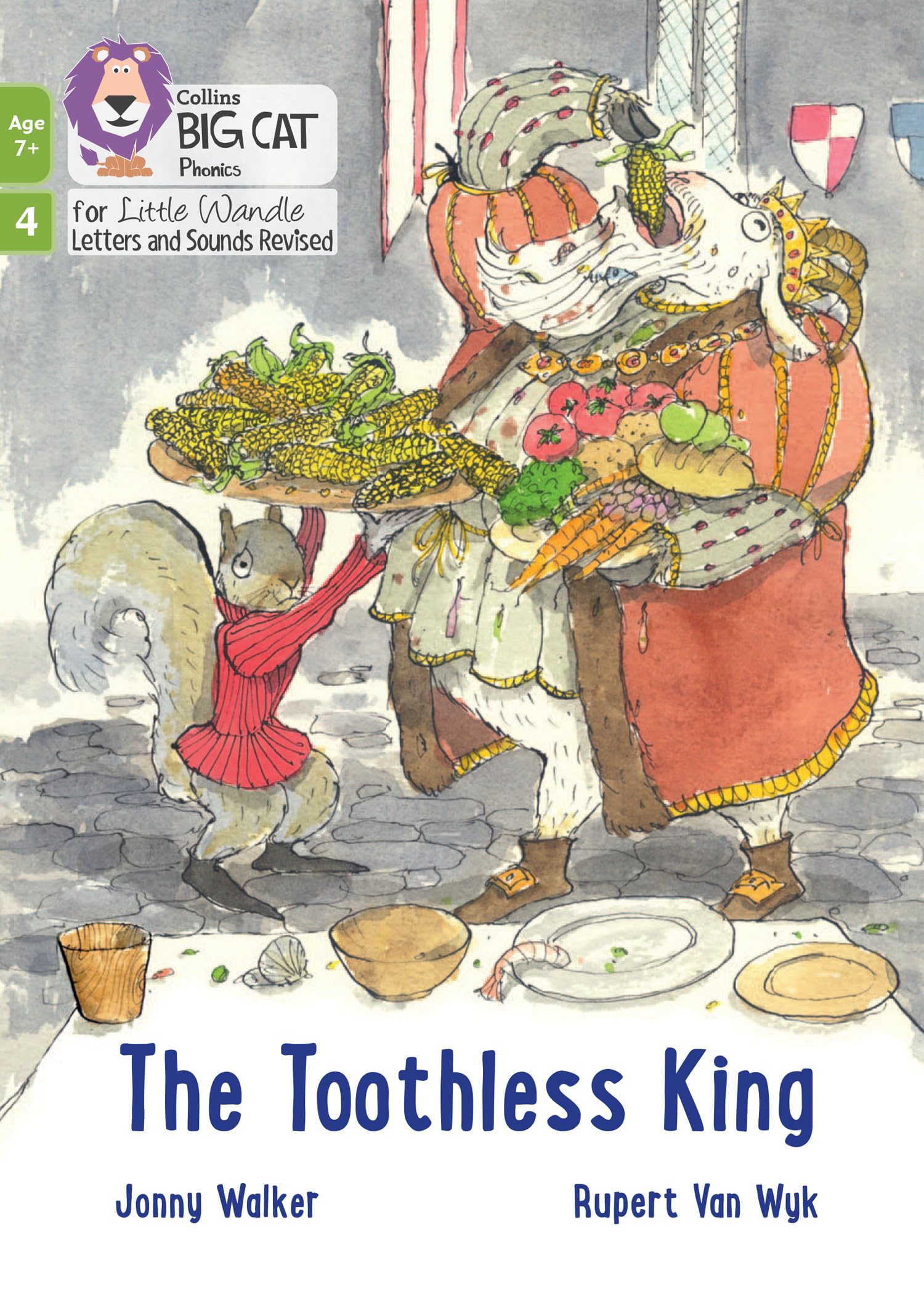 The Toothless King: Phase 4 Set 1 (Big Cat Phonics for Little Wandle Letters and Sounds Revised – Age 7+)