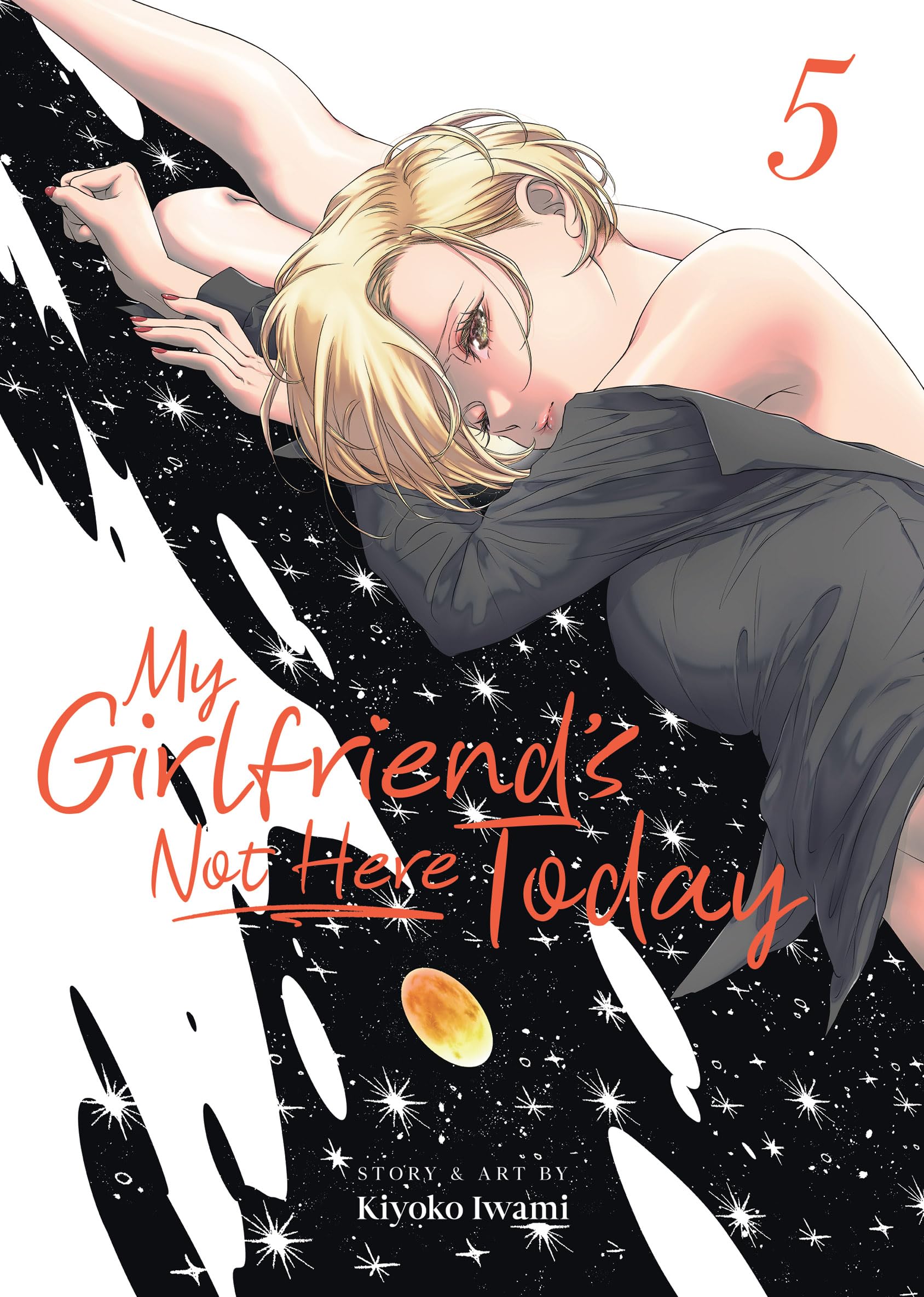 My Girlfriend's Not Here Today Vol. 5