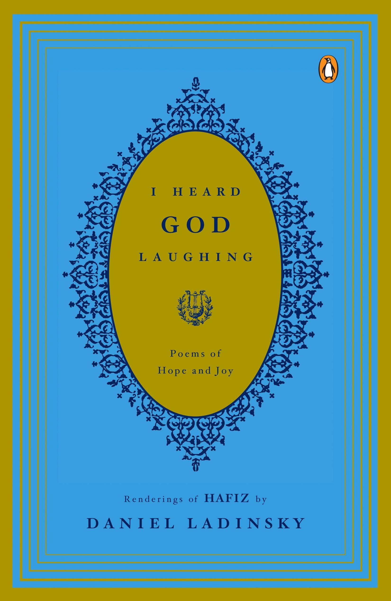 I Heard God Laughing: Poems of Hope and Joy Kindle Edition