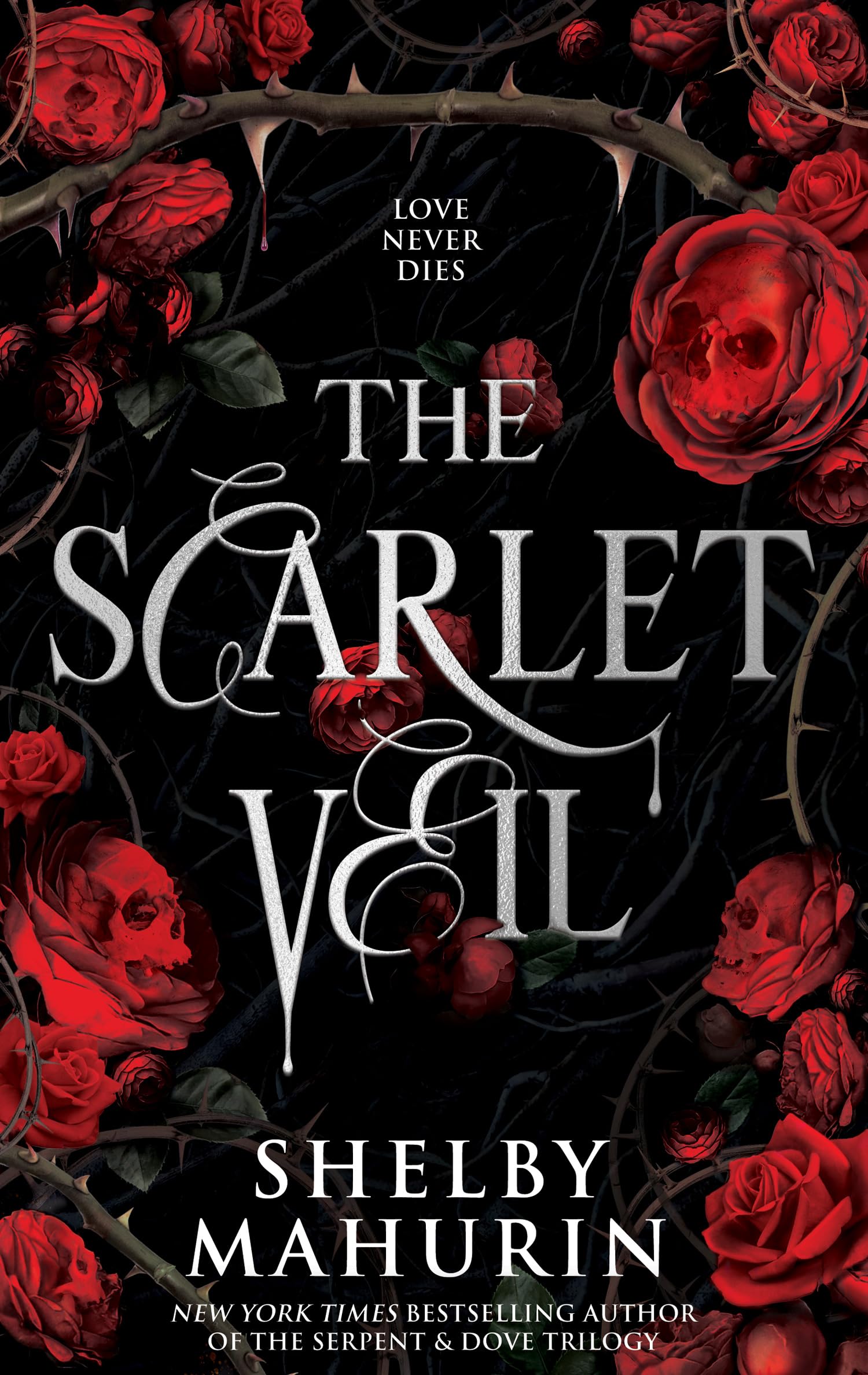 The Scarlet Veil: TikTok Made Me Buy It! From the Bestselling Author of Serpent & Dove