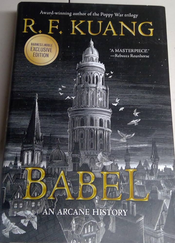 洋書 Babel - R.F. Kuang Babel: Or the Necessity of Violence: an Arcane History of