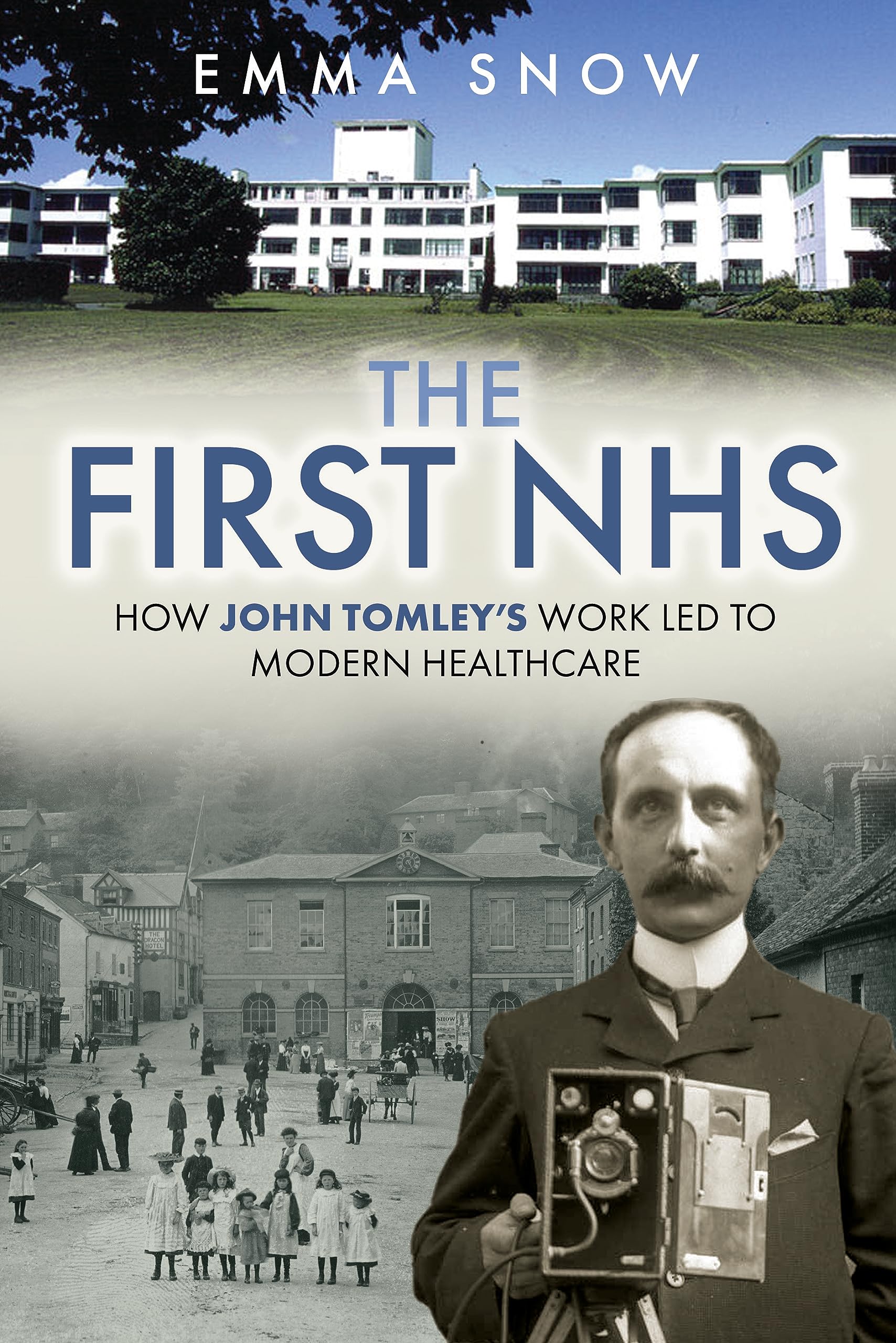 The First Nhs: How John Tomley's Work Led to Modern Healthcare