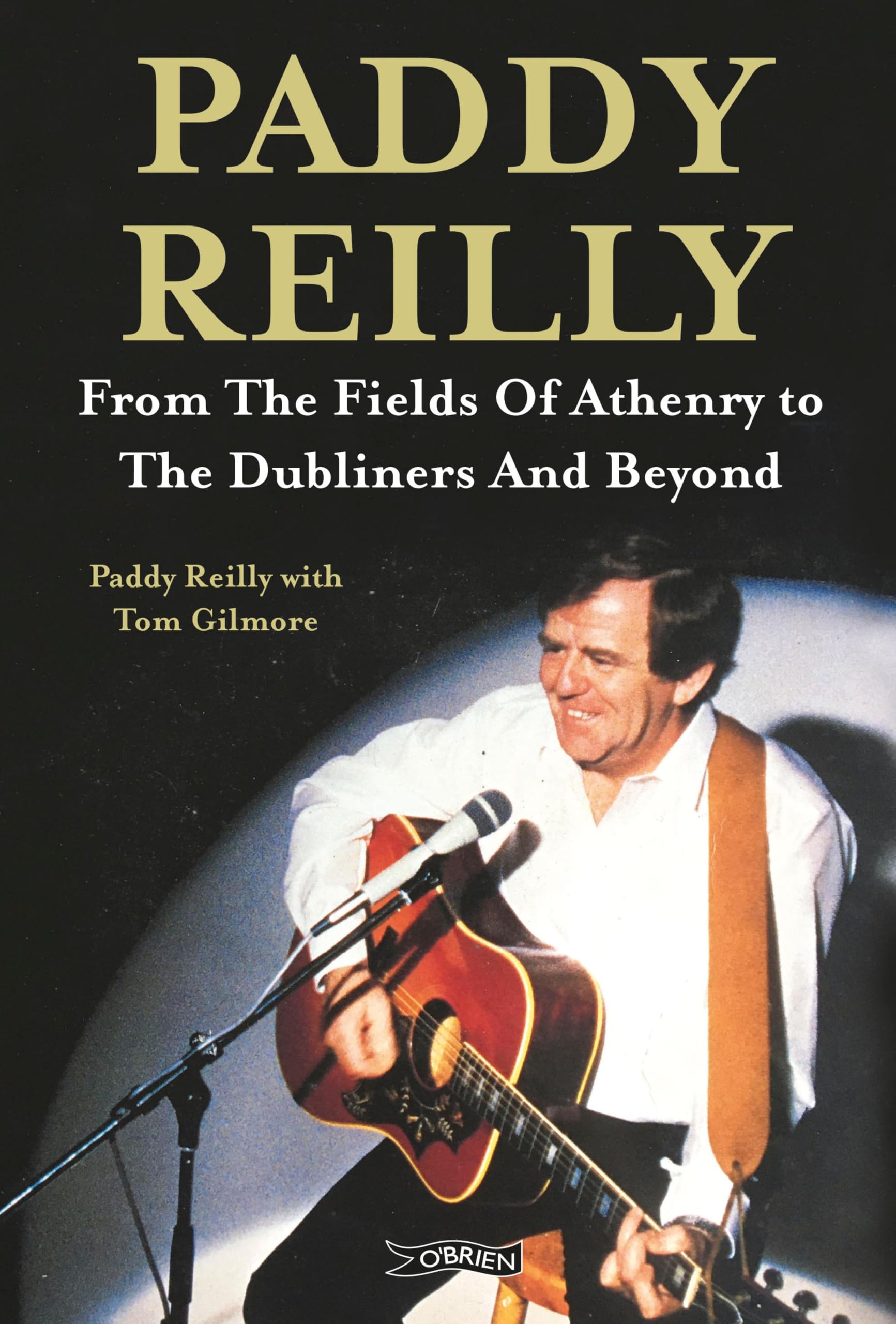 Paddy Reilly comprendre l'évolution de la folk irlandaise grâce à ce livre complet