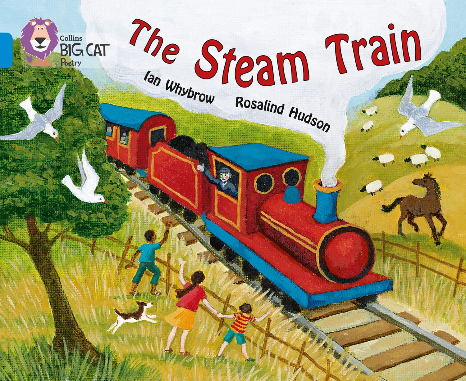 The Steam Train by Ian Whybrow, Rosalind Hudson,  Collins Big... - 9780007329243