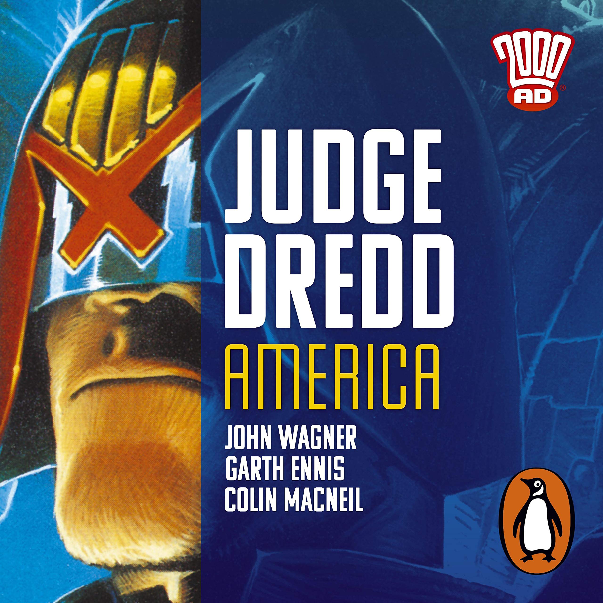 Judge Dredd: America: The Classic 2000 AD Graphic Novel in Full-Cast Audio