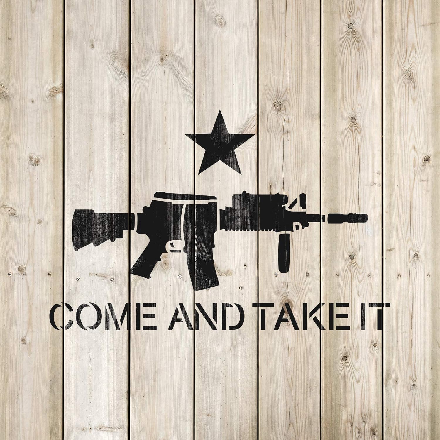 Come and Take It AR Stencil - Gun, 15, Battle, Army, Assualt