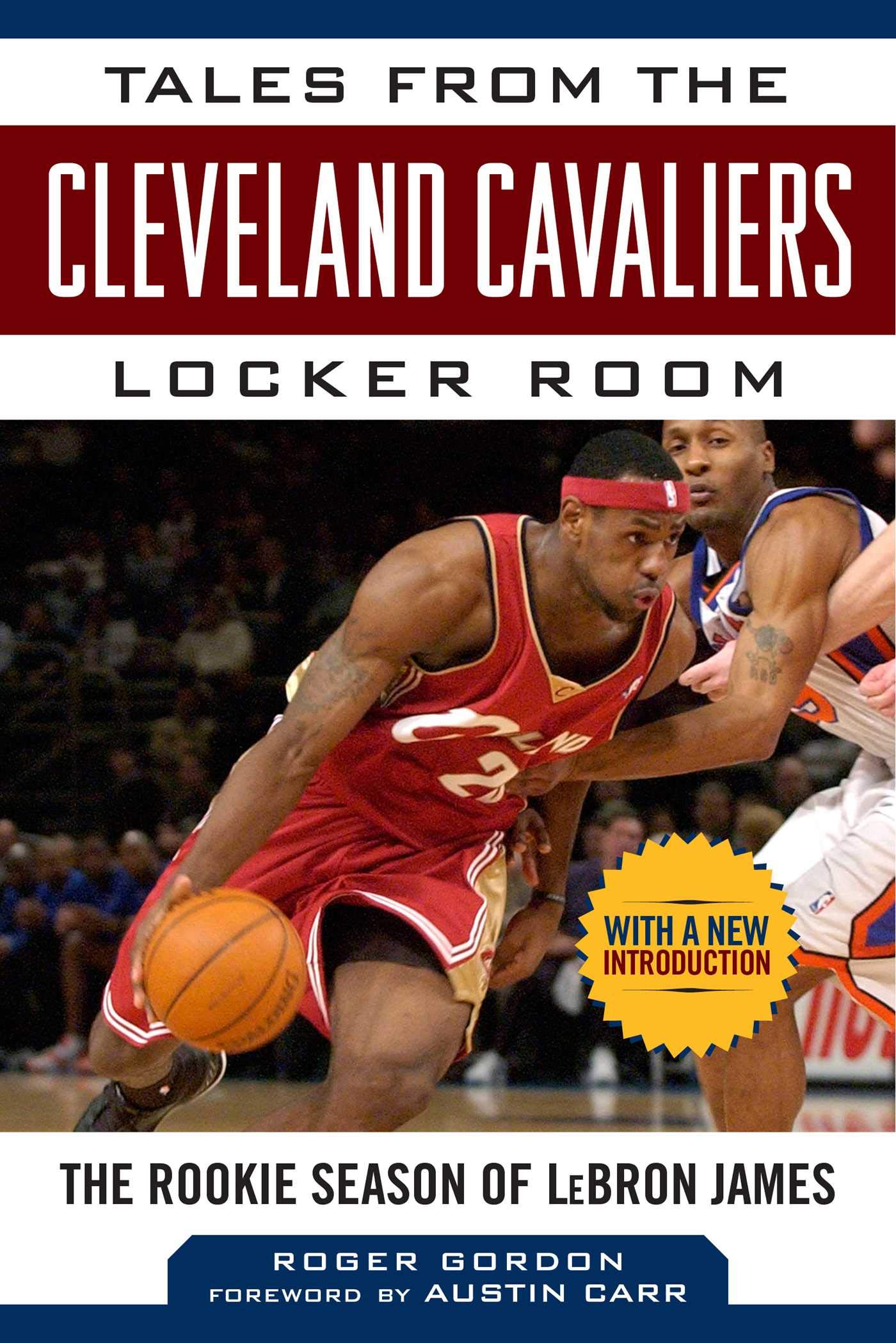 Buy Tales from the Cleveland Cavaliers Locker Room: The Rookie Season of LeBron James (Tales from the Team) — BookShops.in
