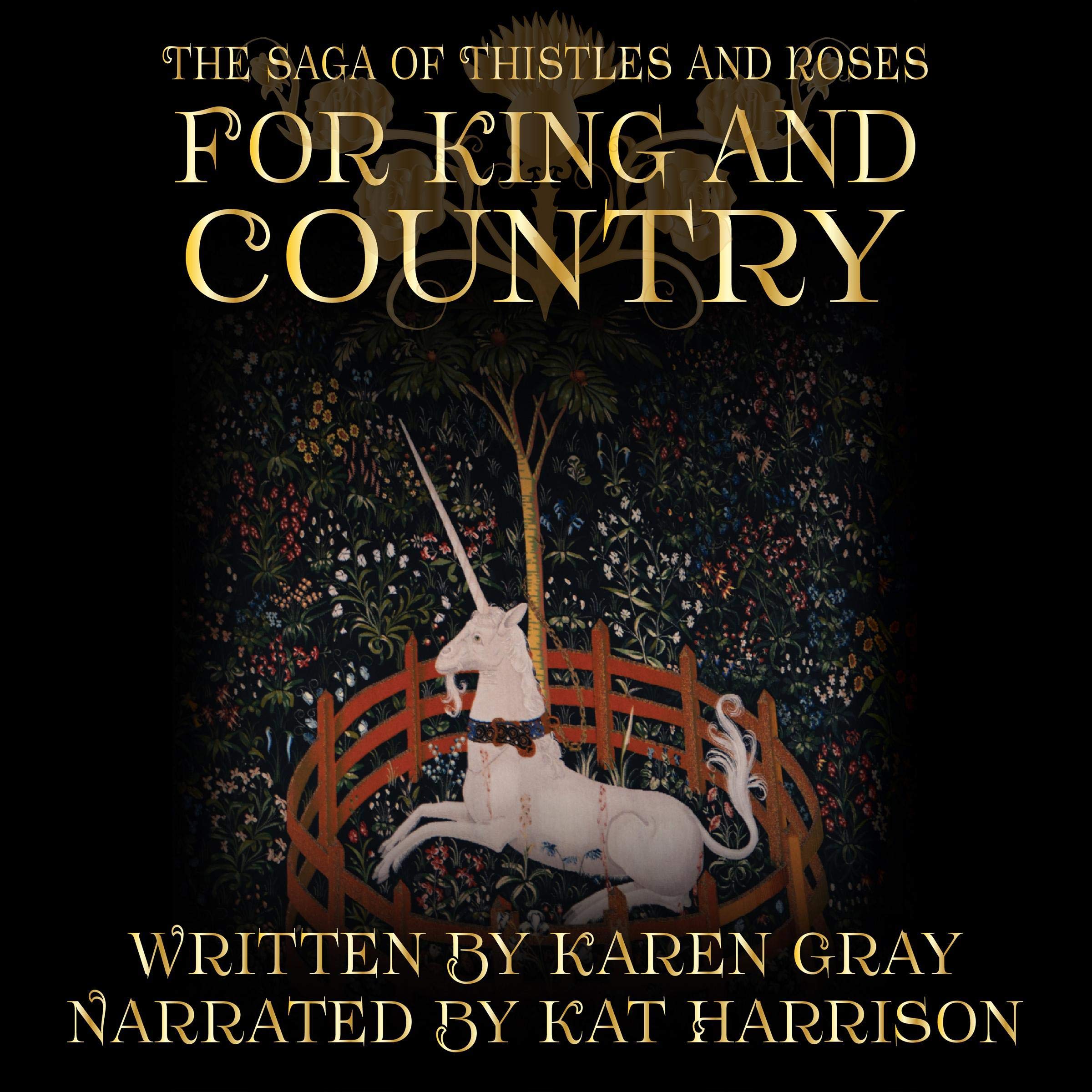 Cover art for For King and Country: The Saga of Thistles and Roses