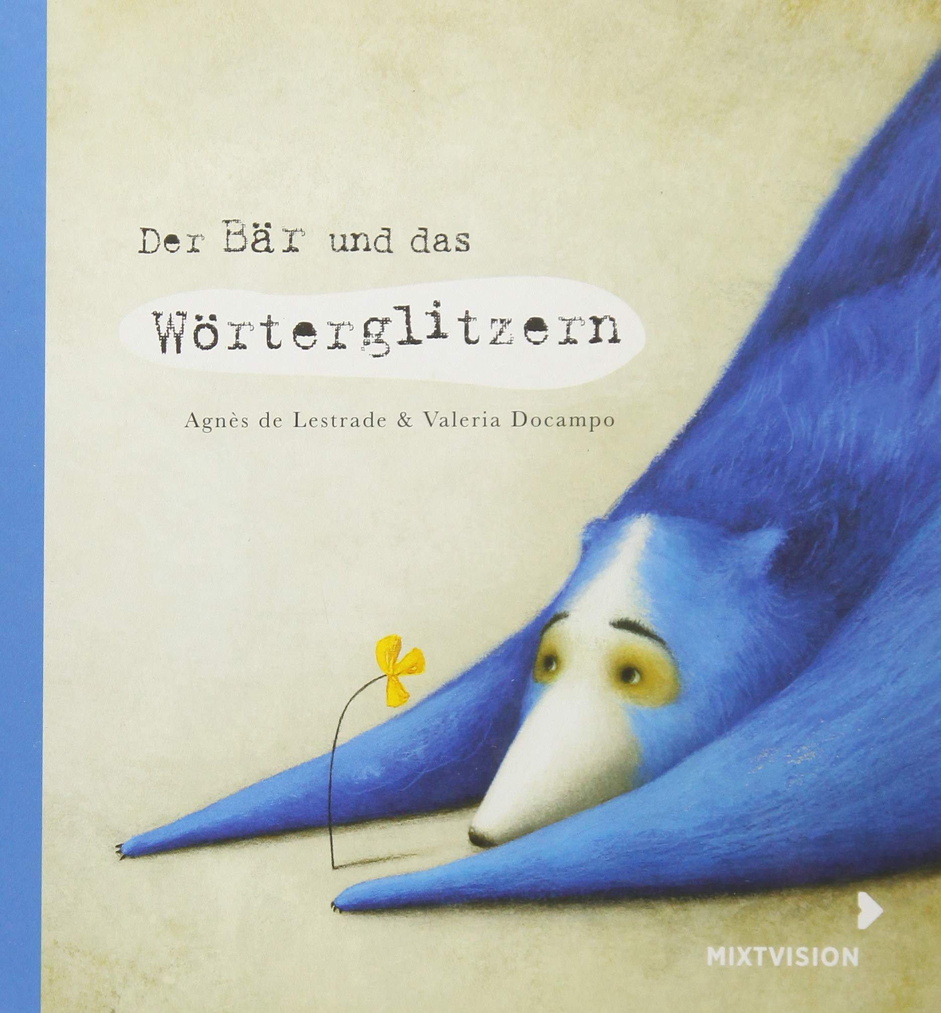 Der Bär und das Wörterglitzern: Geschenkausgabe