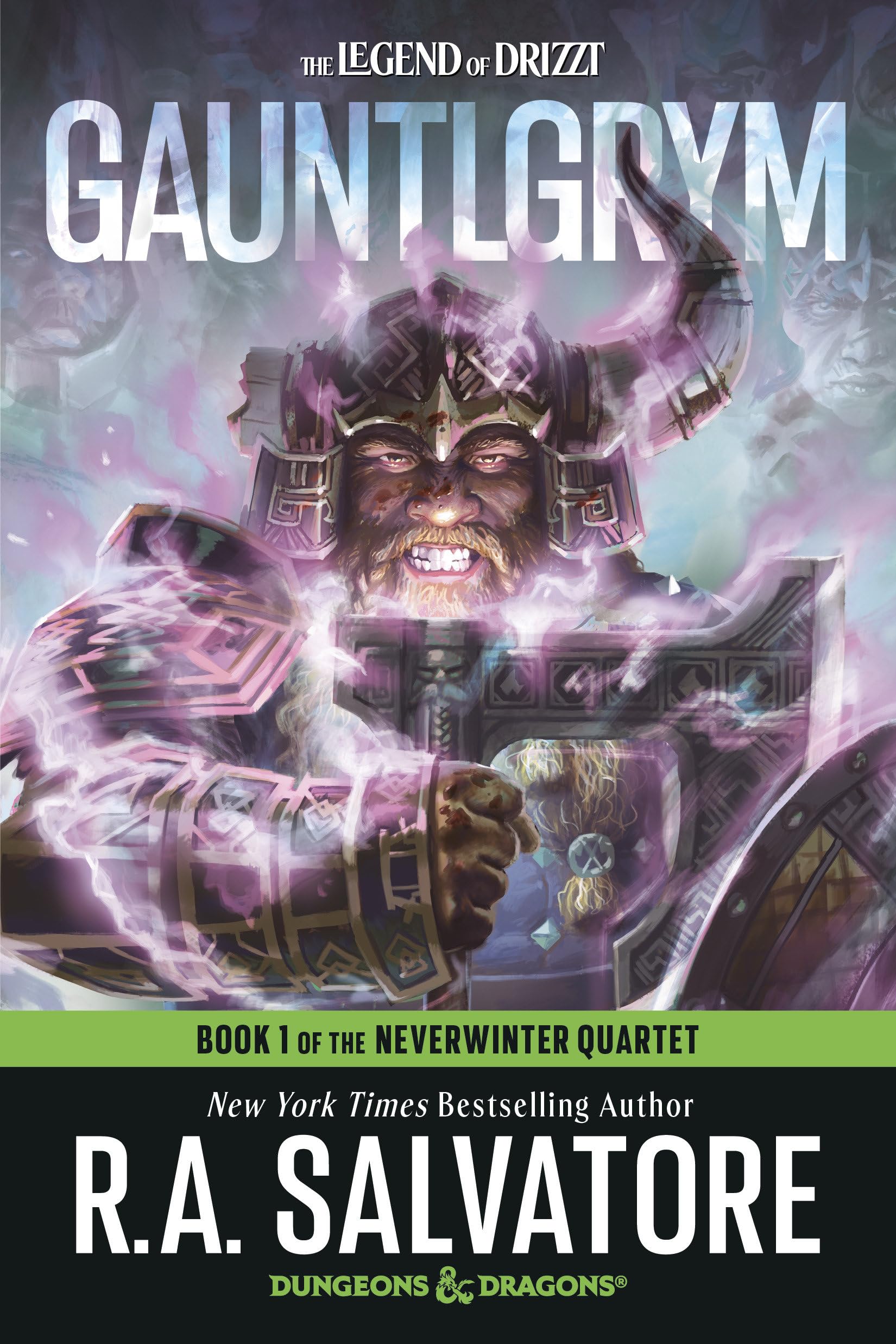 Gauntlgrym: Dungeons & Dragons: Book 1 of The Neverwinter Quartet