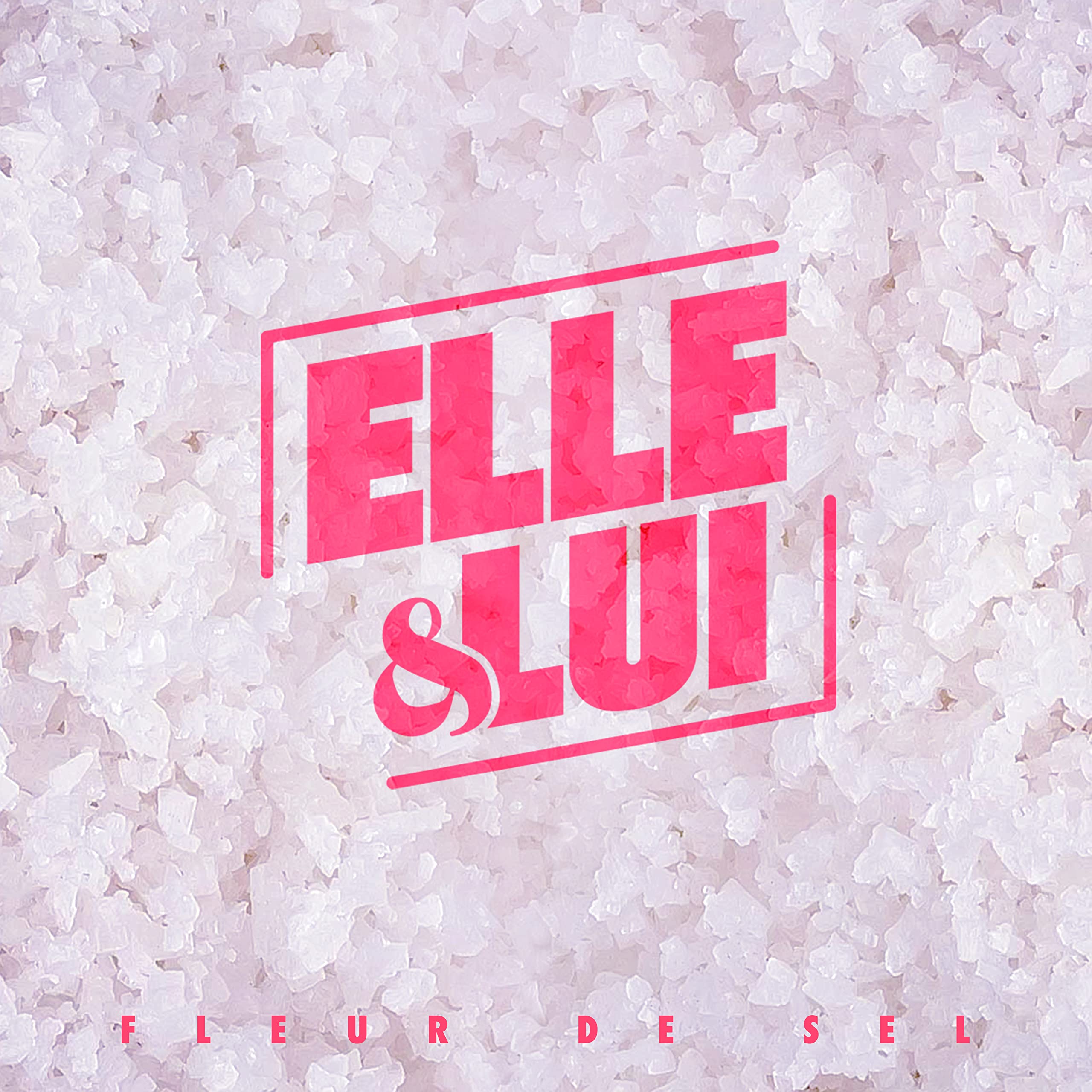 Elle & Lui