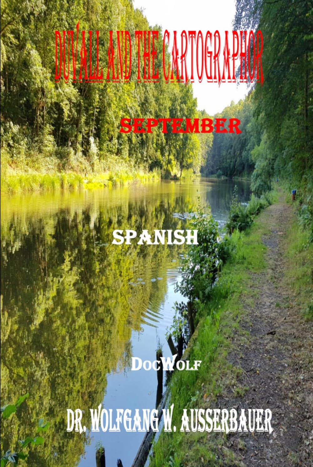Duvall and the Cartographer in Spanish: September