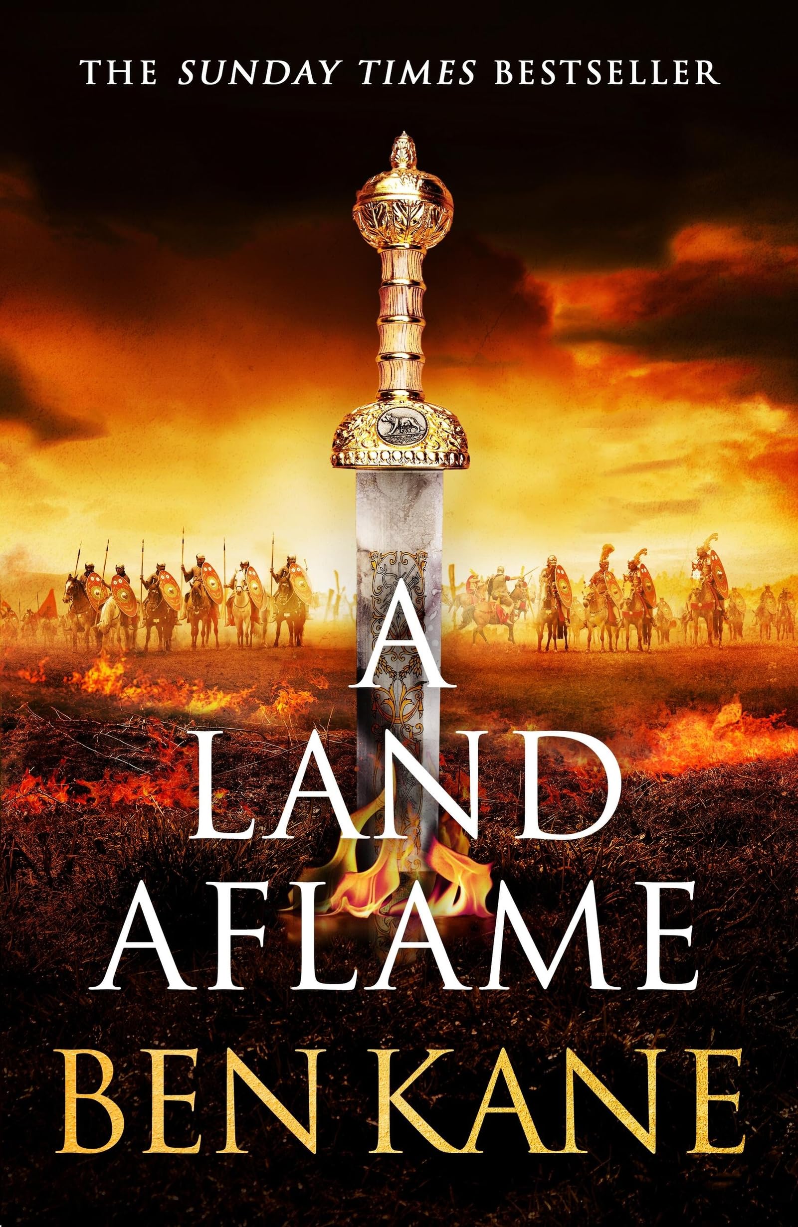 A Land Aflame: The action-packed historical epic novel from the Sunday Times bestseller