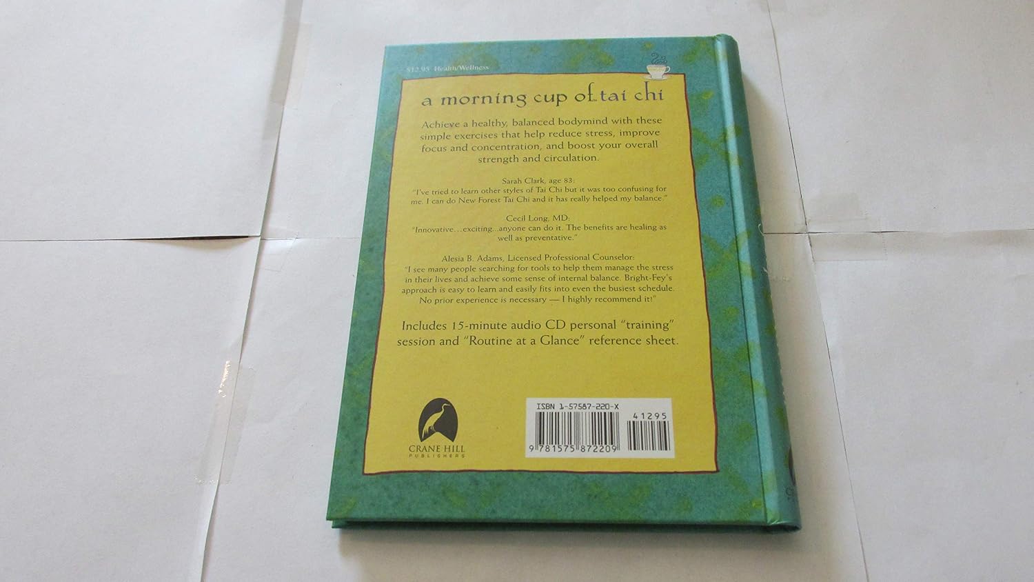 A Morning Cup of Tai Chi: One 15-Minute Routine to Nurture Your Body, Mind, and Spirit