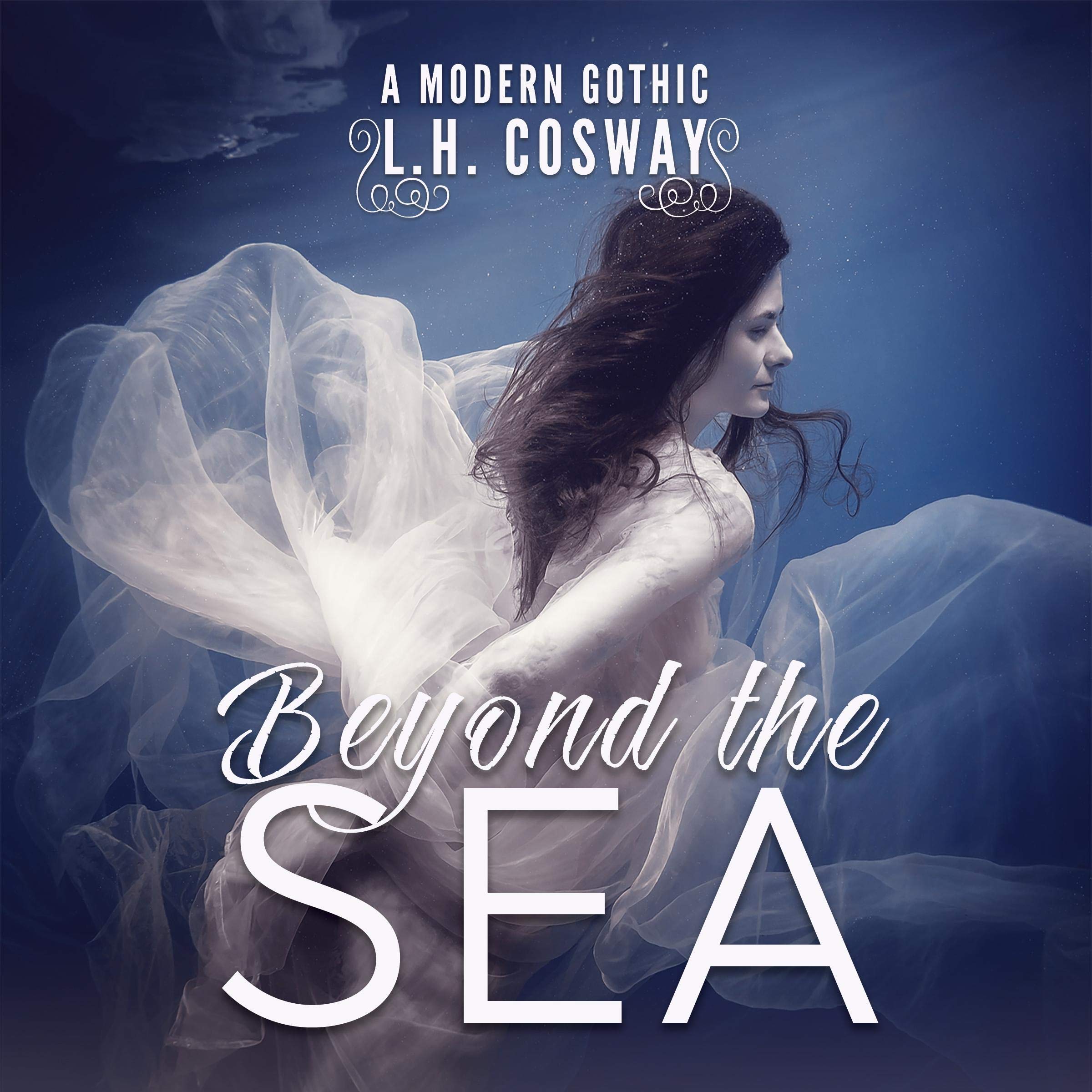 Beyond the Sea: A Modern Gothic Romance