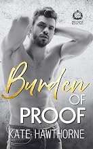 Burden of Proof (Club Rapture: Risk Aware Book 2)