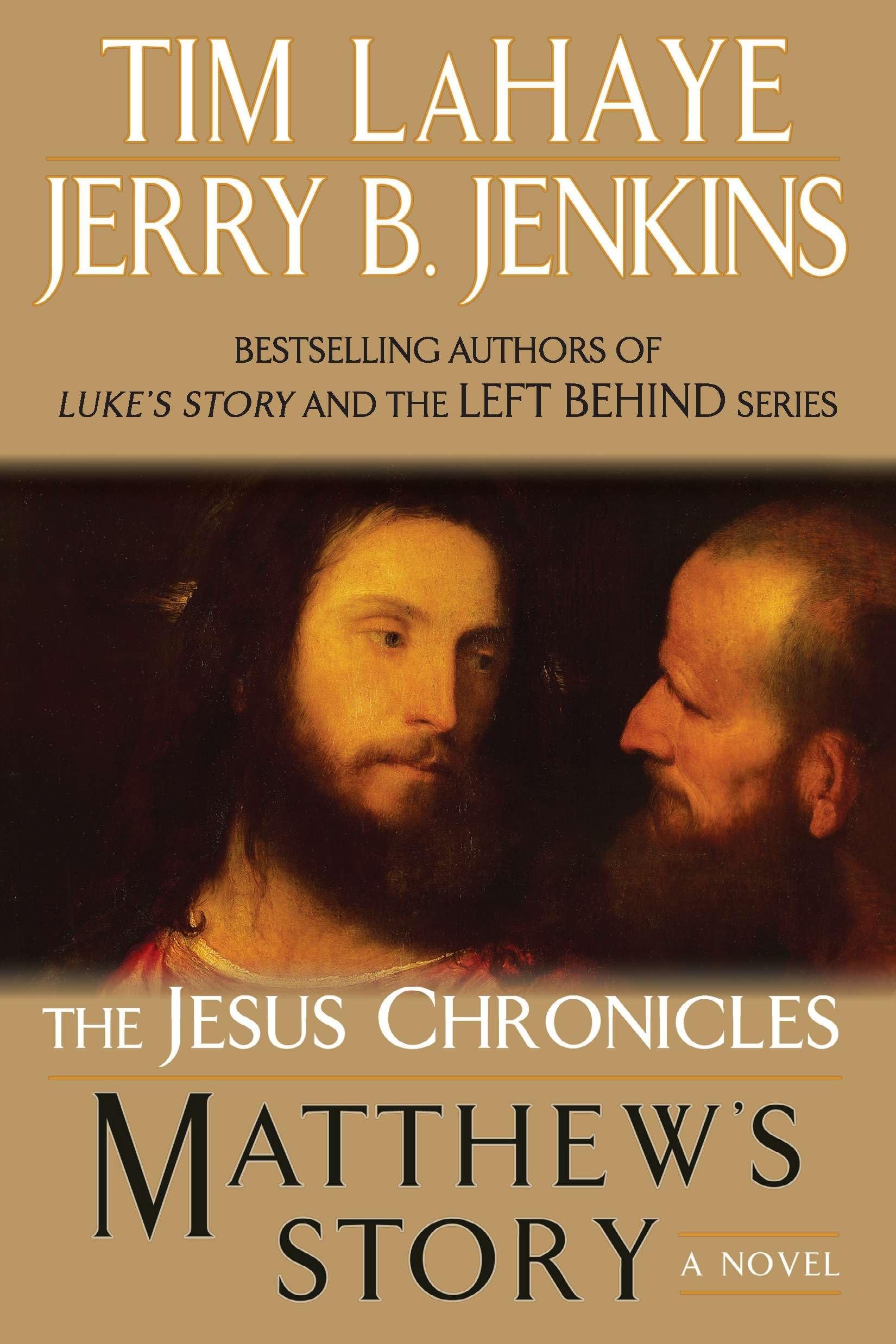 Matthew's Story: From Sinner to Saint: 3 (The Jesus Chronicles)