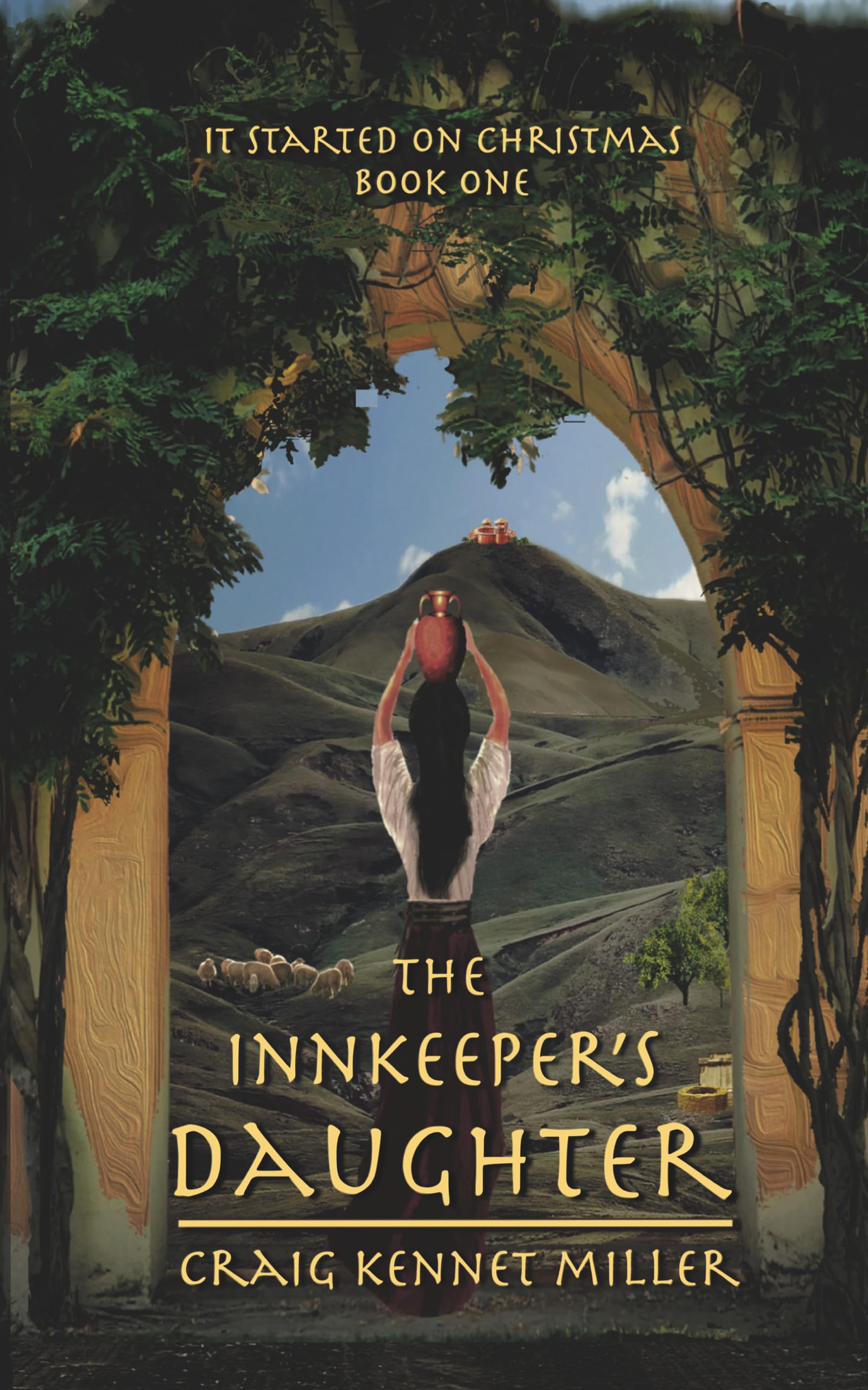 The Innkeeper's Daughter (It Started On Christmas Book 1)