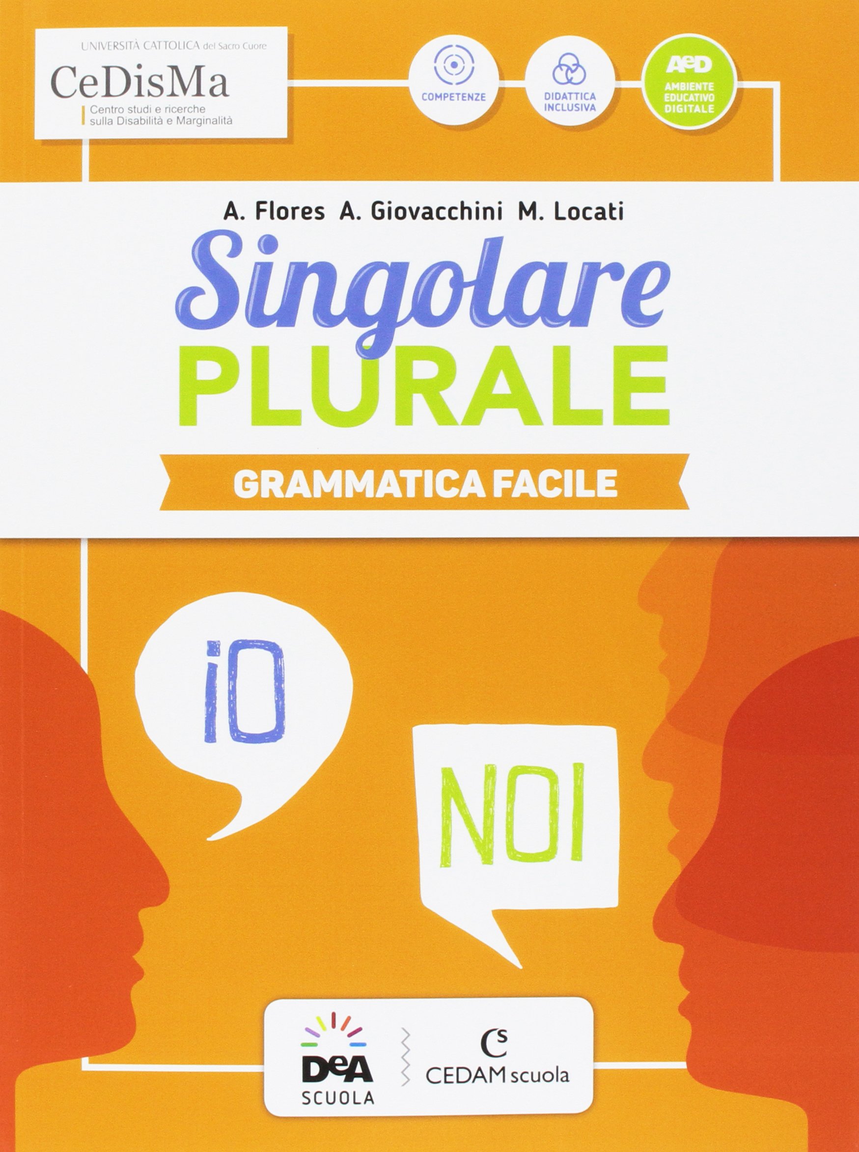 Singolare plurale. Per la Scuola media. Con e-book. Con espansione online. Con DVD-ROM. Con Libro: Grammatica facile (Vol. A-C)