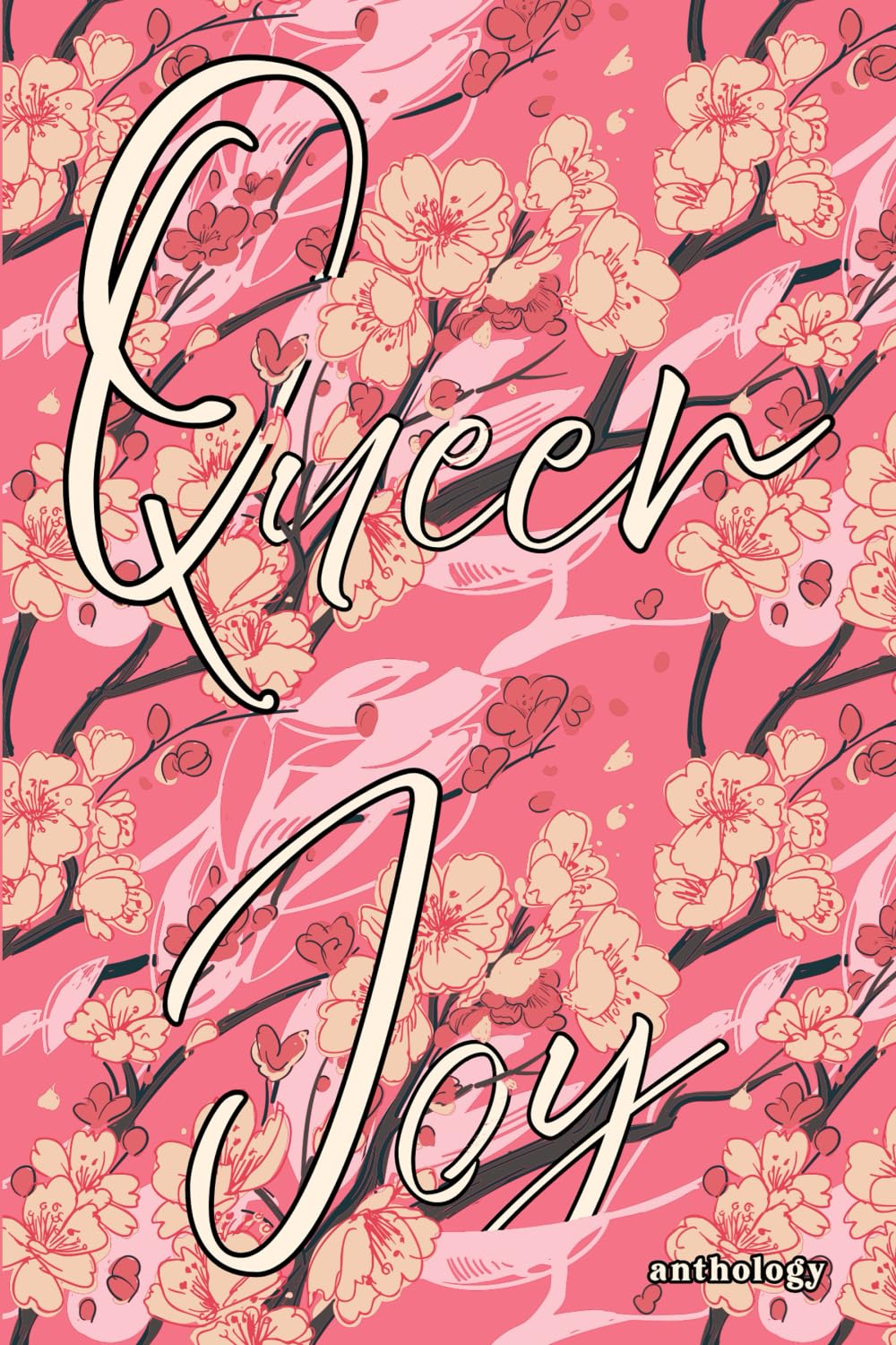 Queer Joy Anthology