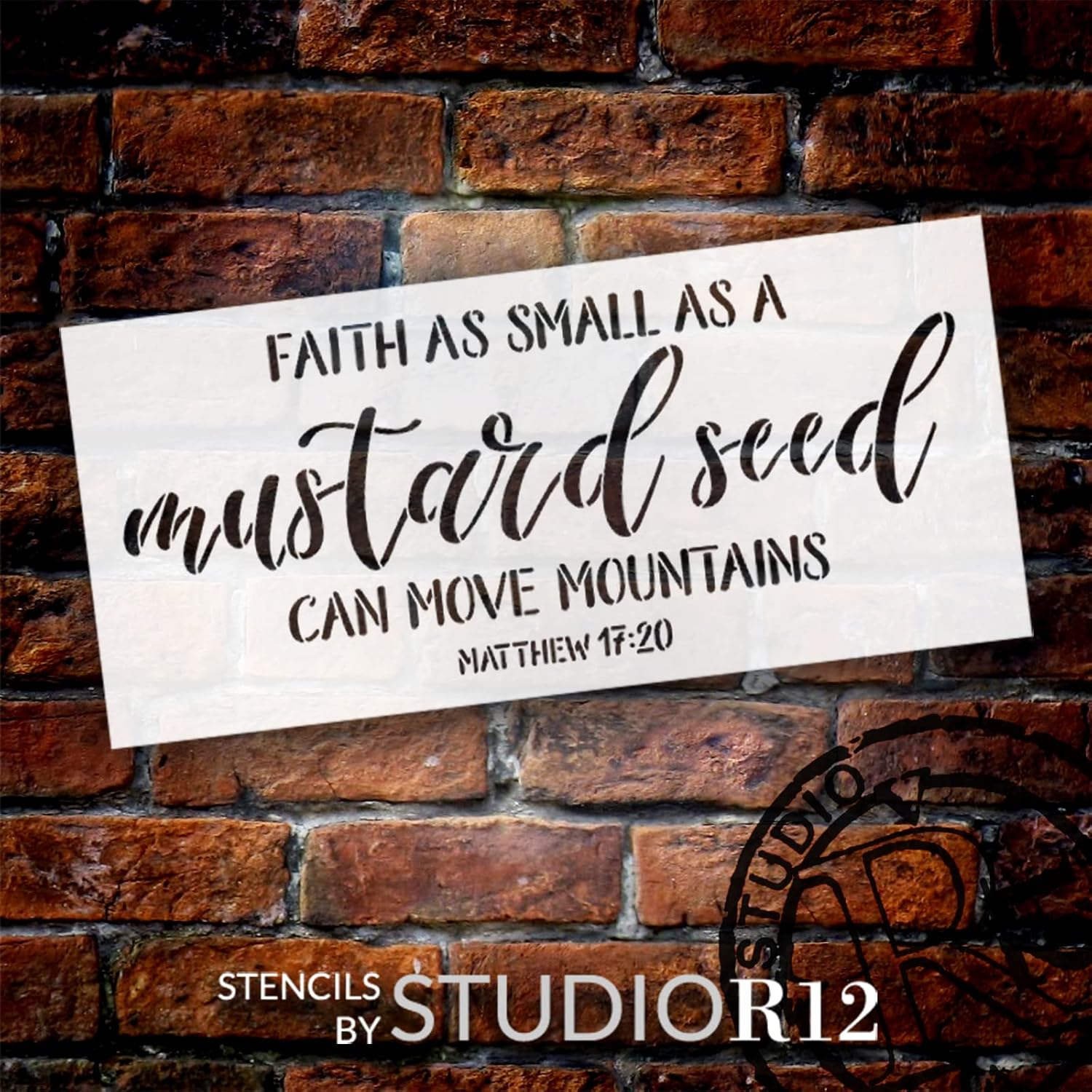 Matthew 17 20 Stencil by StudioR12 Select Size USA Made Craft DIY