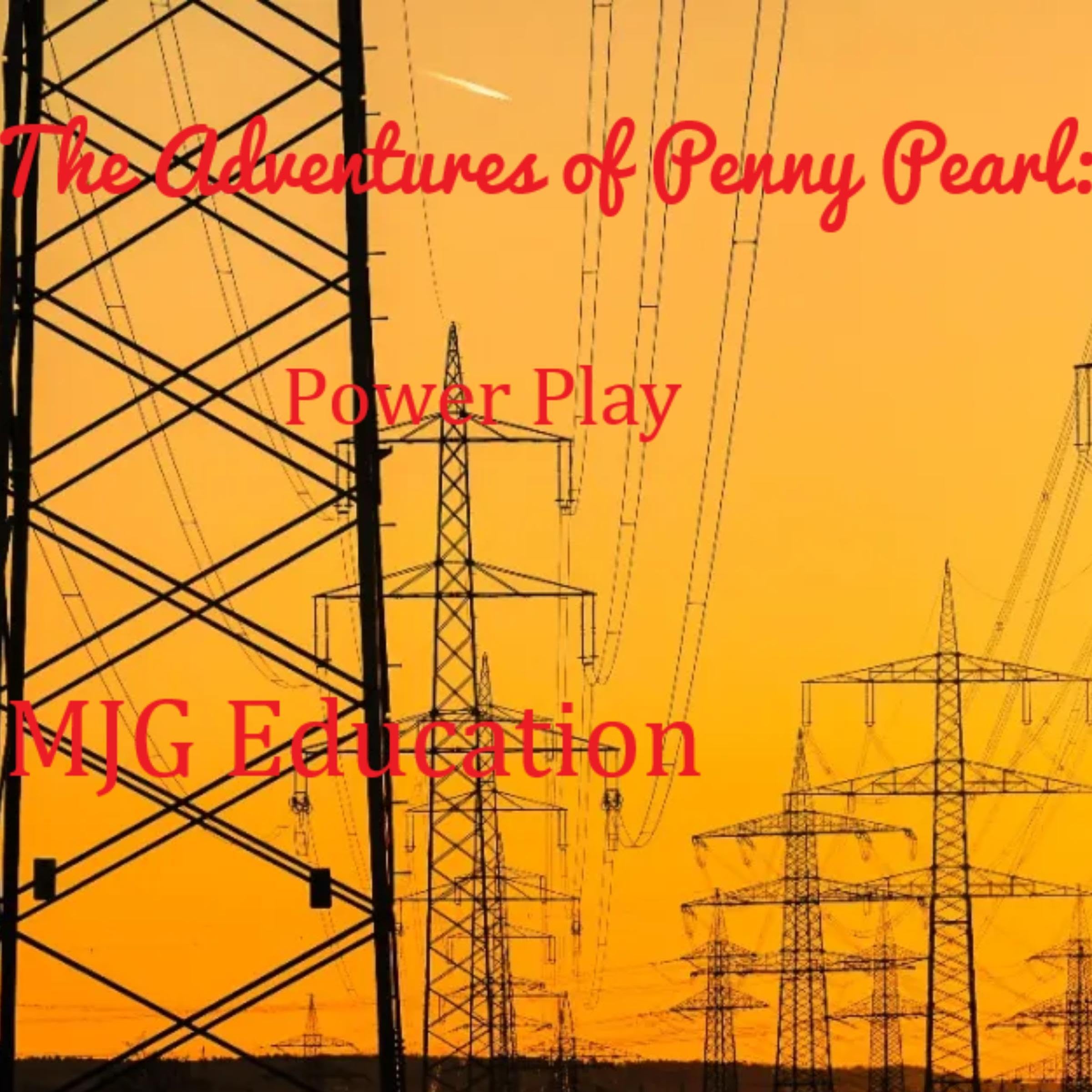 Cover art for The Adventures of Penny Pearl: Power Play