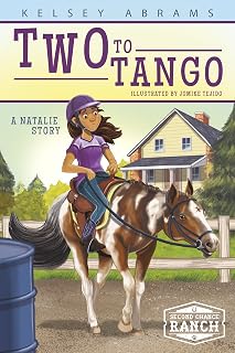 Two to Tango: A Natalie Story (Second Chance Ranch)