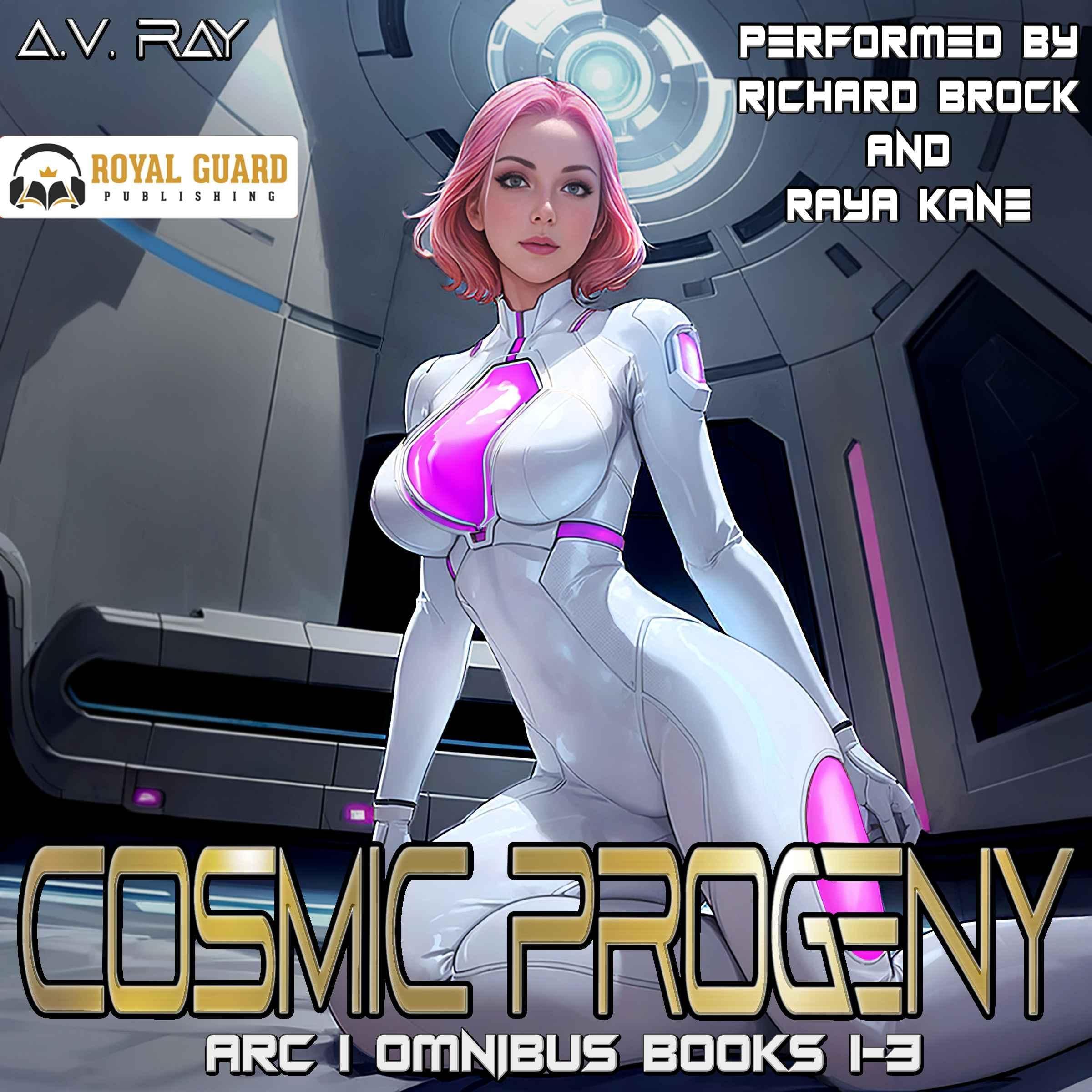 Cover art for Cosmic Progeny Arc 1 Omnibus: Books 1-3