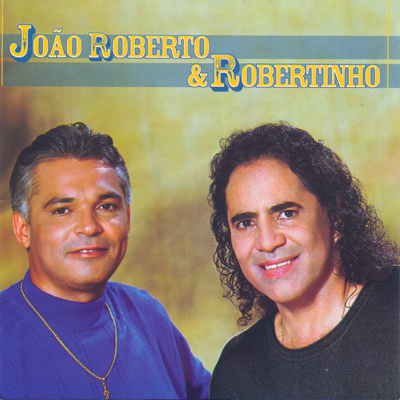 João Roberto E Robertinho