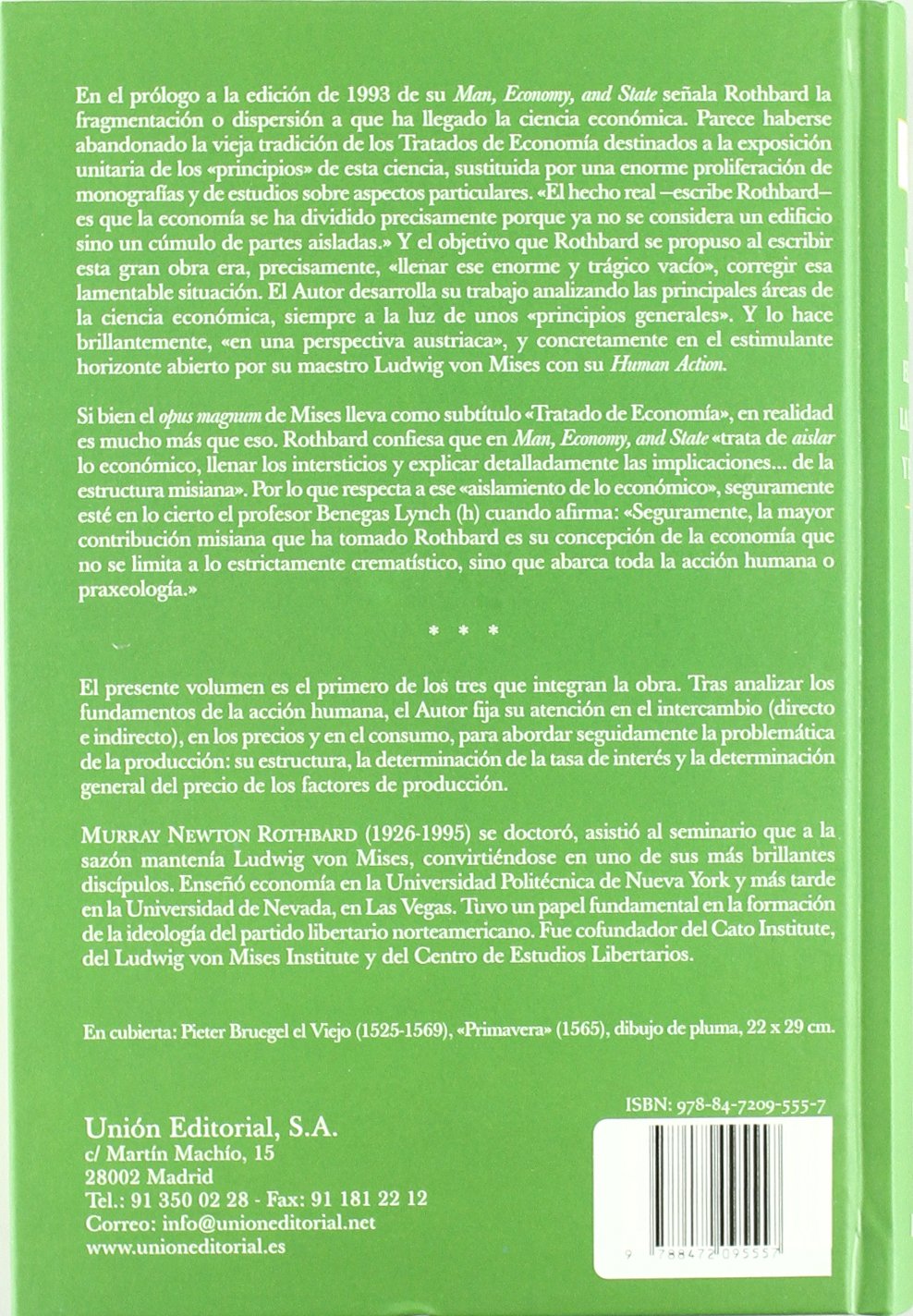 El hombre, la economía y el Estado: Tratado sobre principios de economía (Clásicos de la Libertad)
