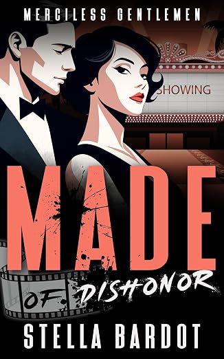 Made of Dishonor