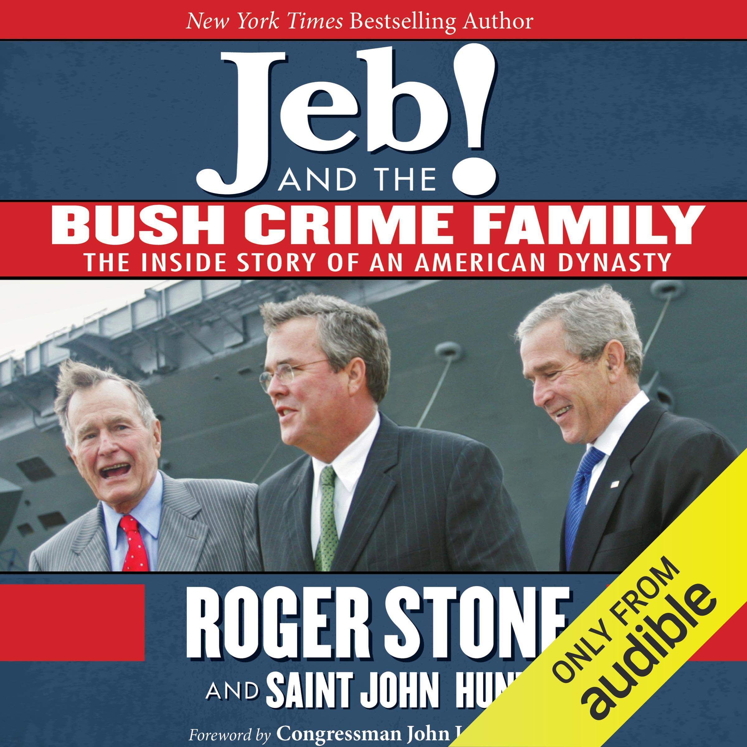 Jeb! and the Bush Crime Family