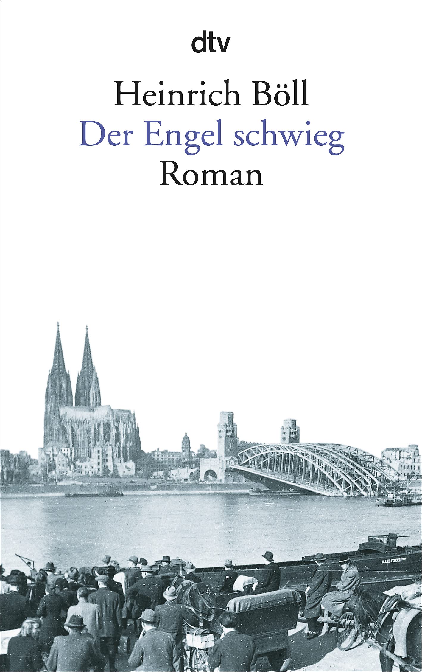 Der Engel Schwieg: Roman