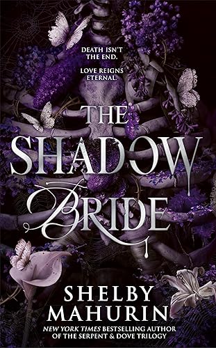 The Shadow Bride: The electrifying YA vampire romantasy series from the author of Tiktok sensation, Serpent & Dove, new for 2025: Book 2 (Scarlet Veil)