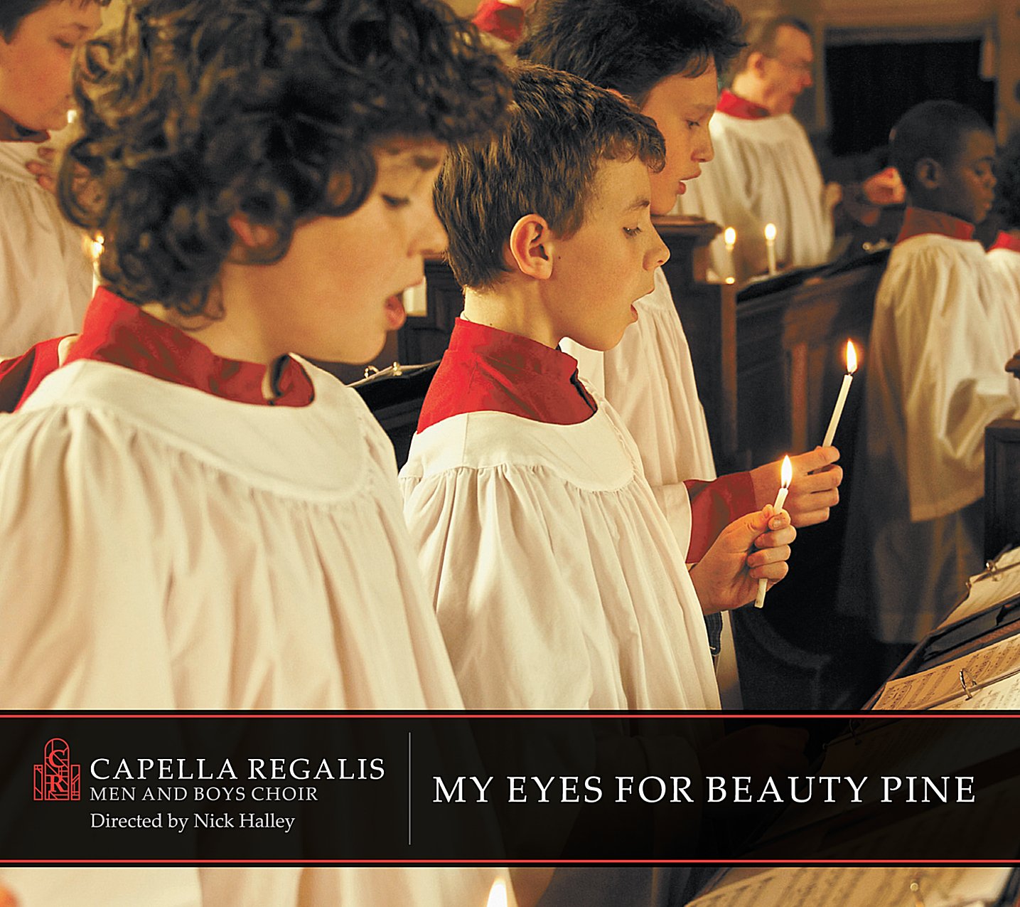 My Eyes for Beauty Pine [Audio CD] Capella Regalis Men & Boys Choir