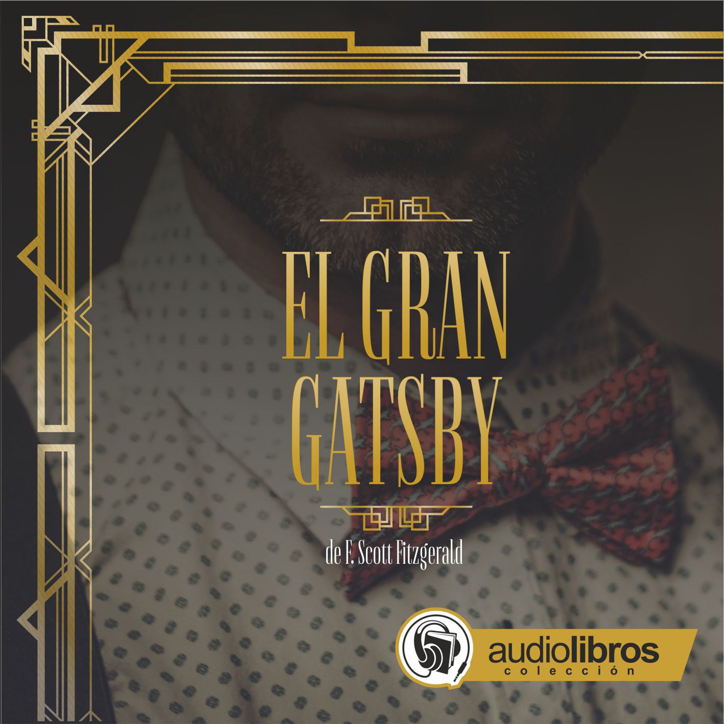 Cover art for El Gran Gatsby [The Great Gatsby]