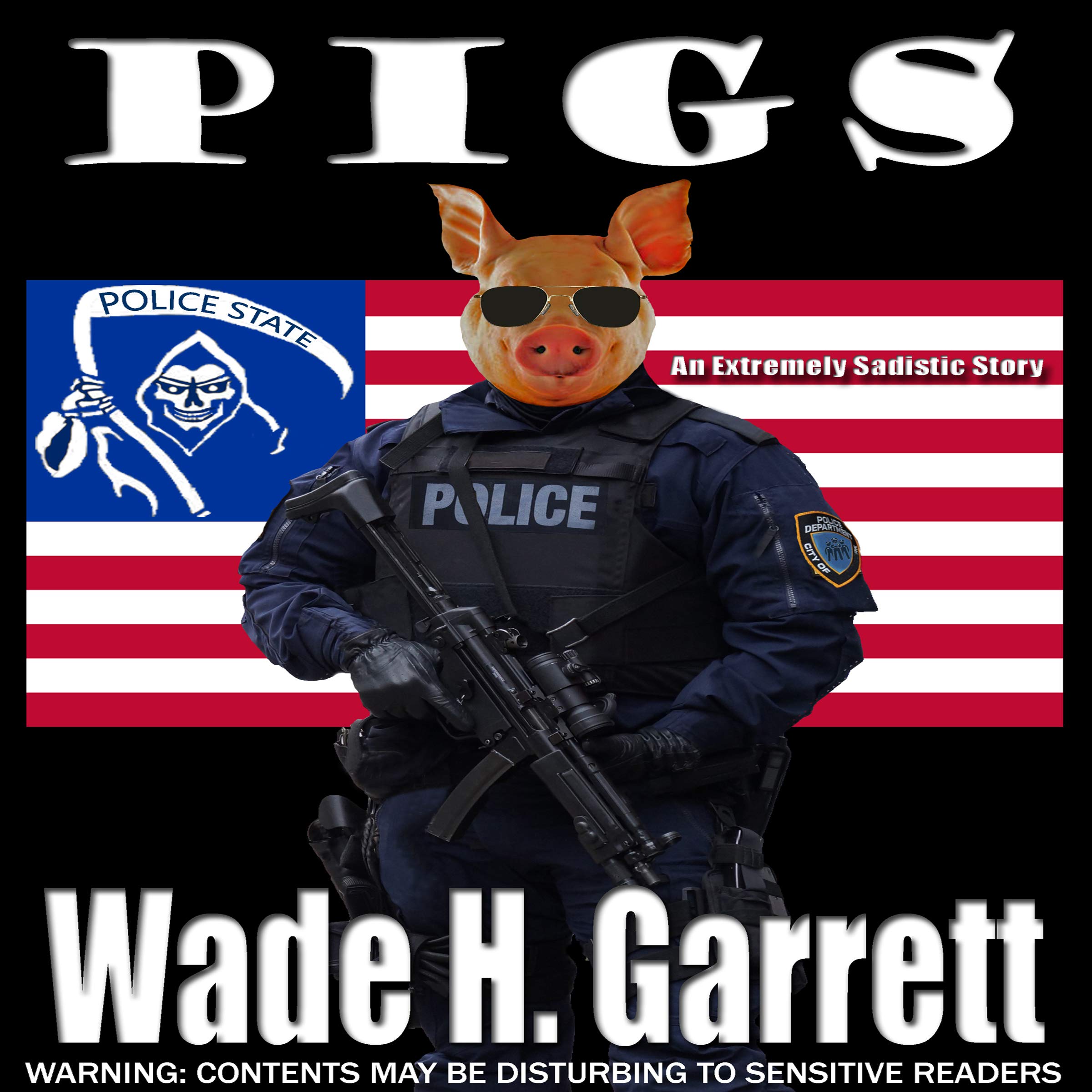 Pigs: An Extreme Horror Novella