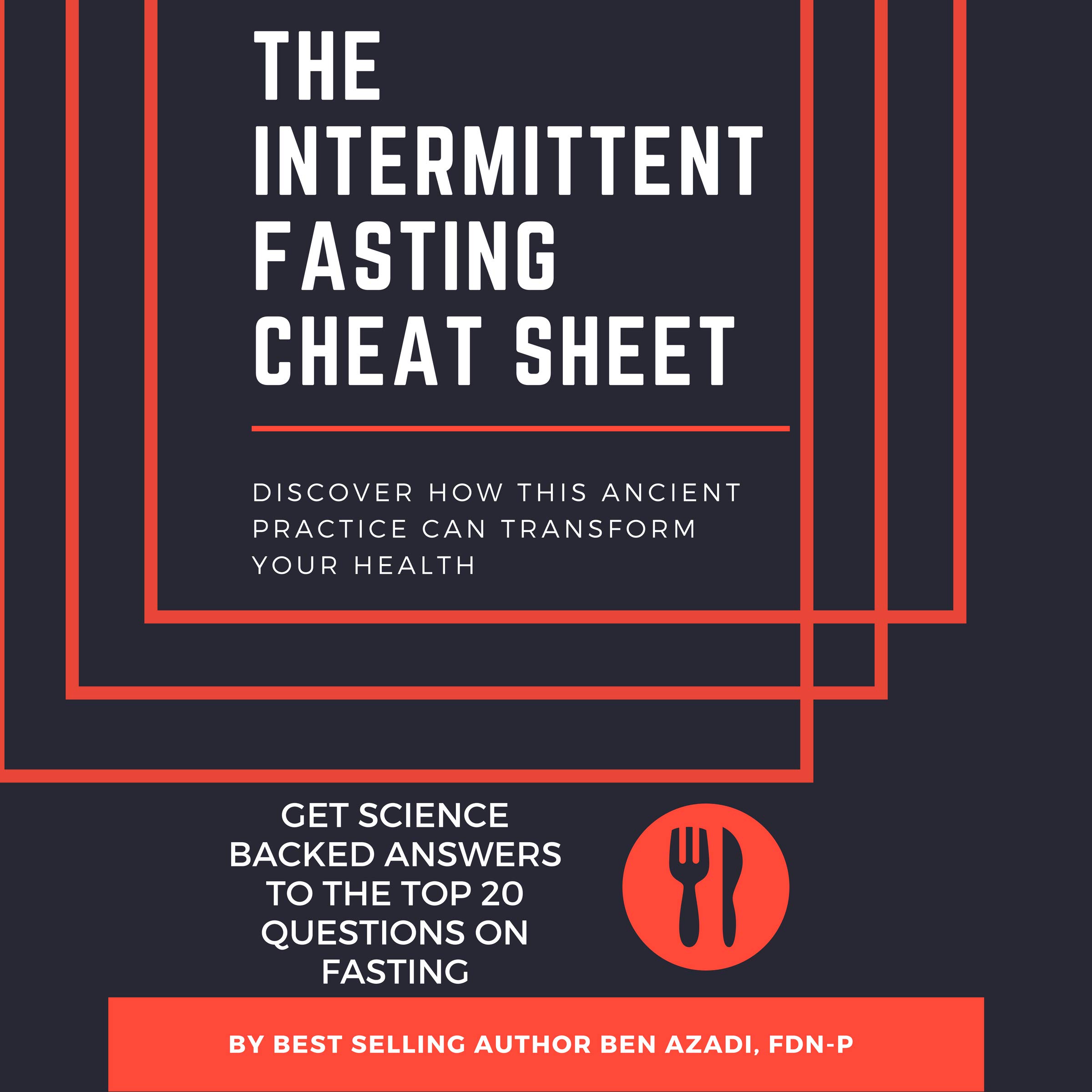The Intermittent Fasting Cheat Sheet